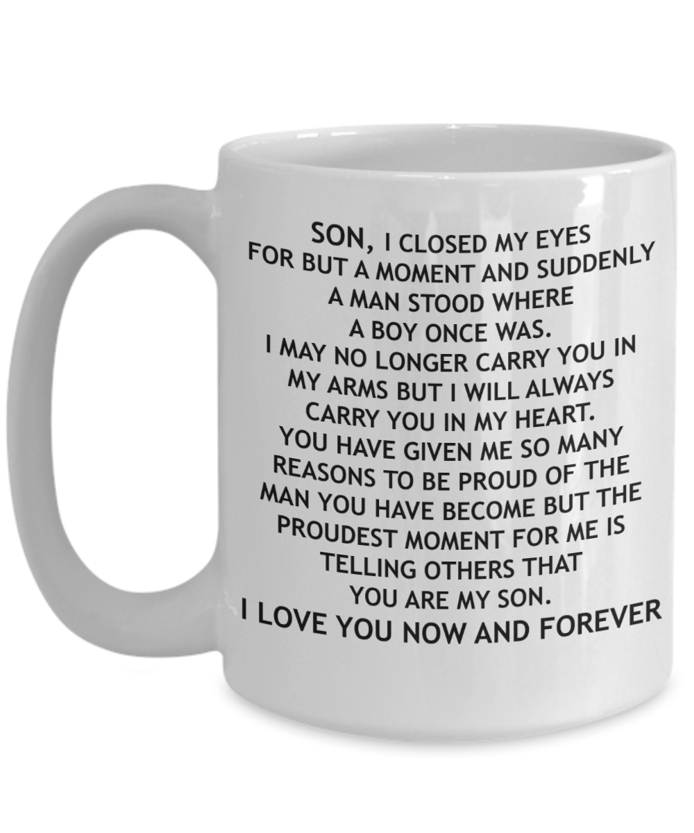 To My Son - Inspirational Quotes 11oz & 15oz Coffee Mug