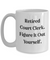 Nice Court Clerk Coffee Mug