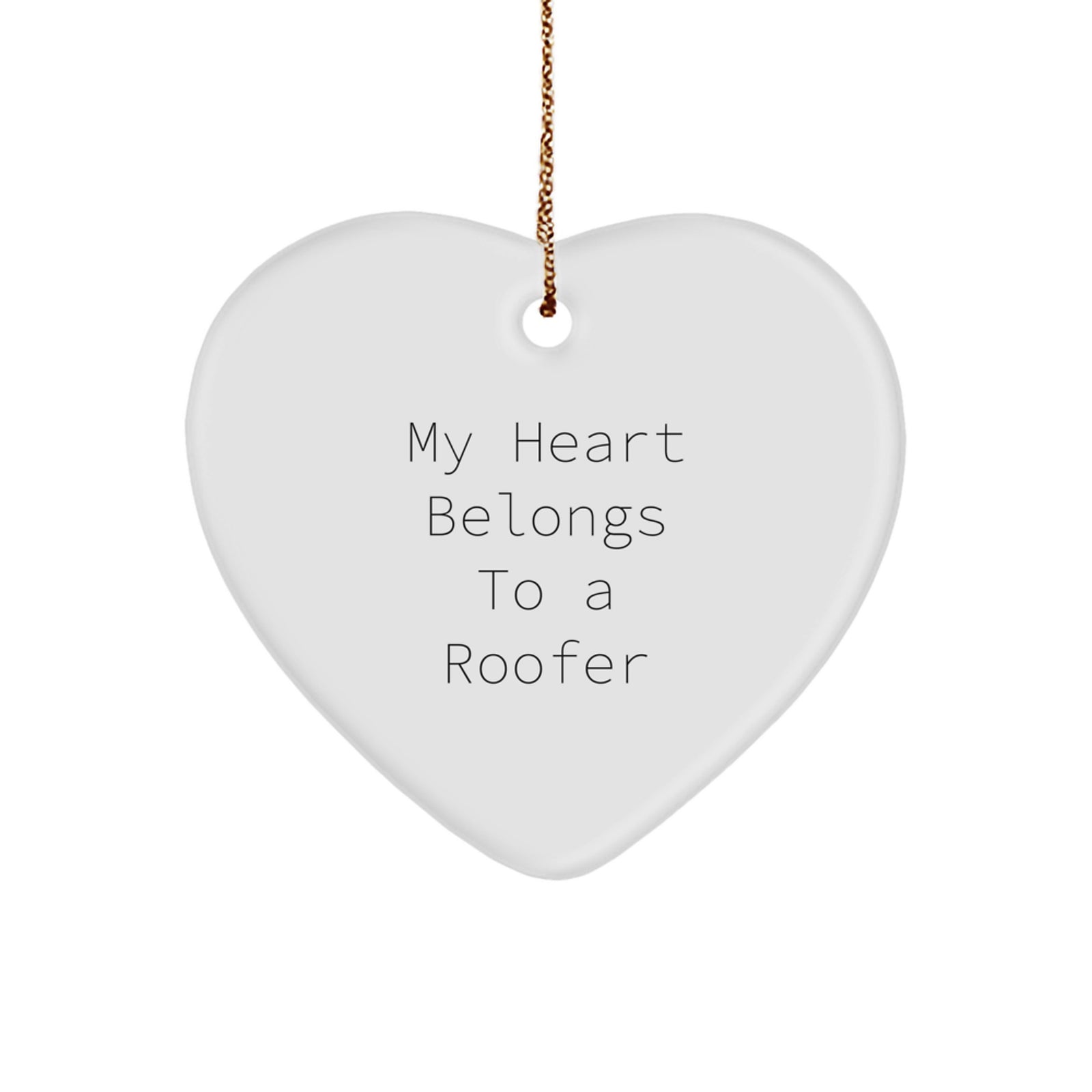 Funny Roofer Gifts for Him - My Heart Belongs To A Roofer Christmas Heart Ornament, Gifts from Friends to Family, Unique Presents for Roofing Enthusiasts - Image 1