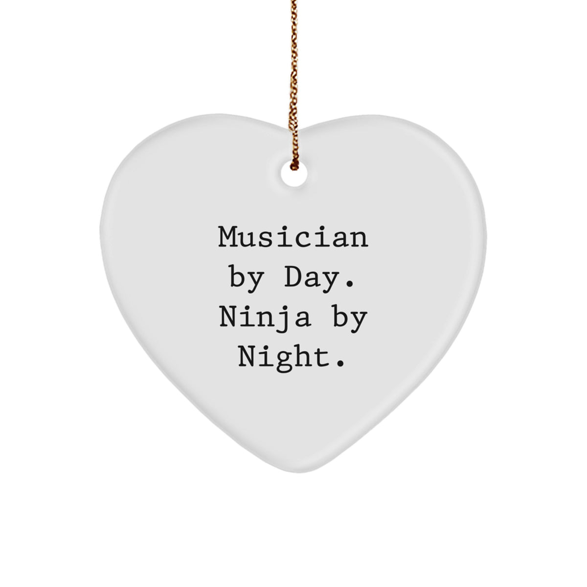 Funny Musician Gift from Friends to Musician, Cute Heart Ornament for Musician Men, Inspirational Christmas Unique Gifts by Men - Image 1