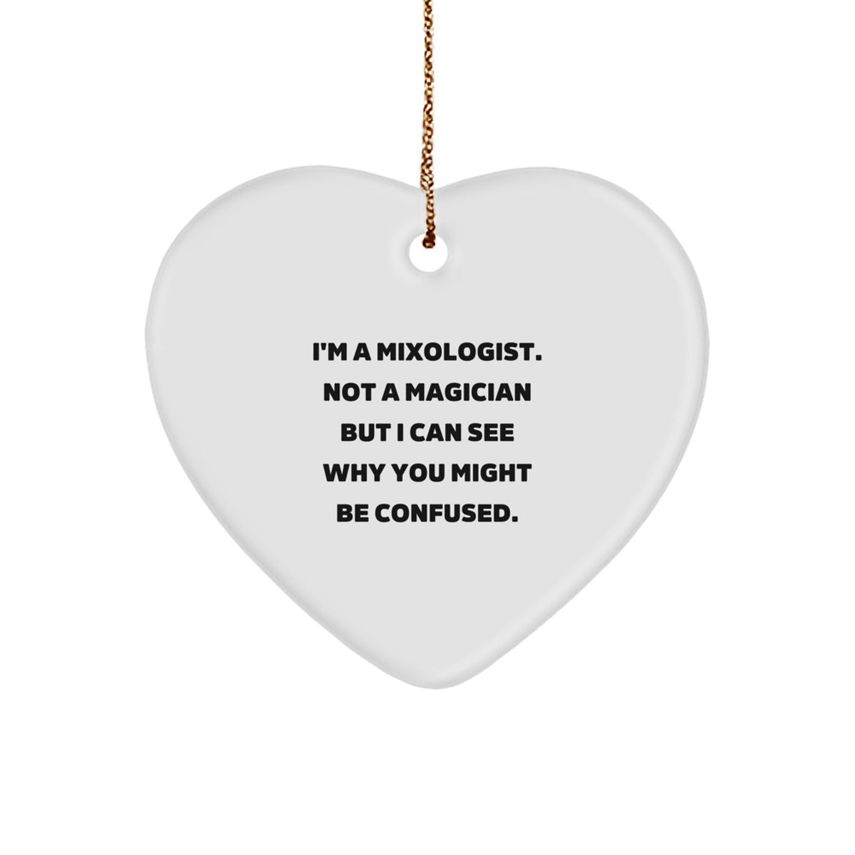 Funny Mixologist Gifts from Friends - Heart Ornament for Christmas Unique Gifts for Men or Women - Image 1