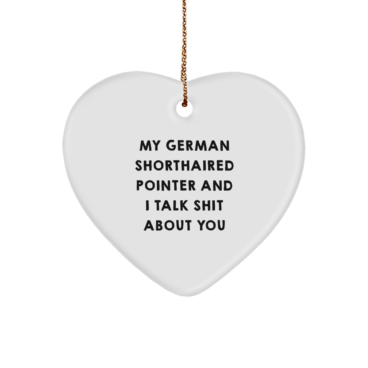Funny German Shorthaired Pointer Christmas Ornament Gift for Family - Image 1