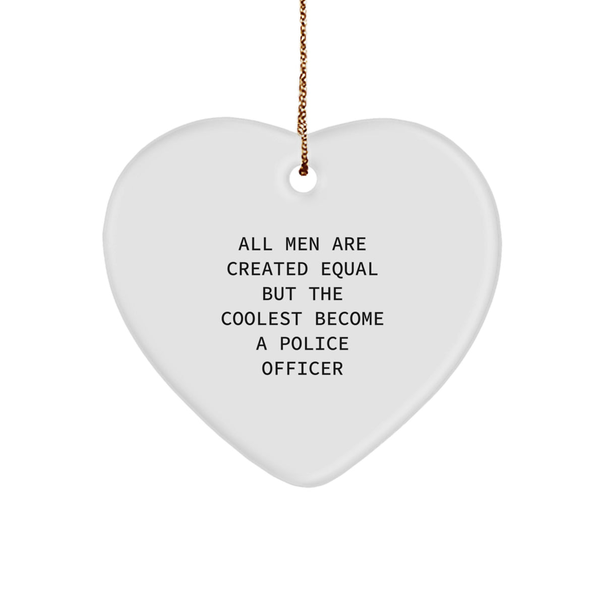 Funny Police Officer Heart Ornament Gifts from Men to Police Officers on Christmas Unique - Image 1