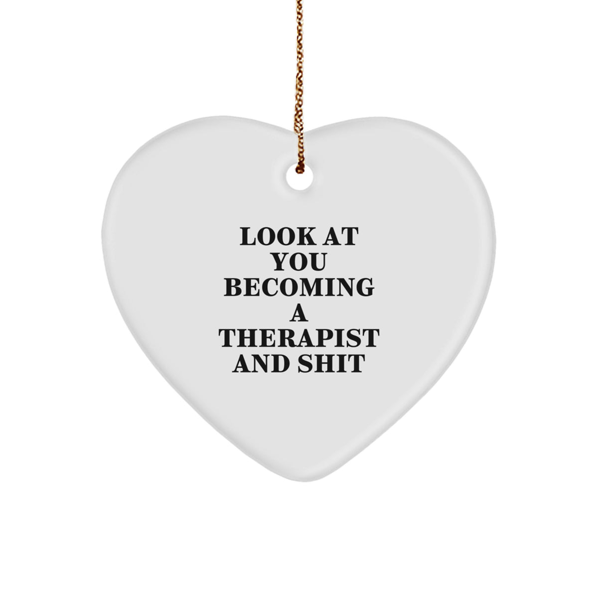 Funny Gifts for Therapist Unique Heart Ornament Christmas Memorable Present from Friends to Therapist - Image 1