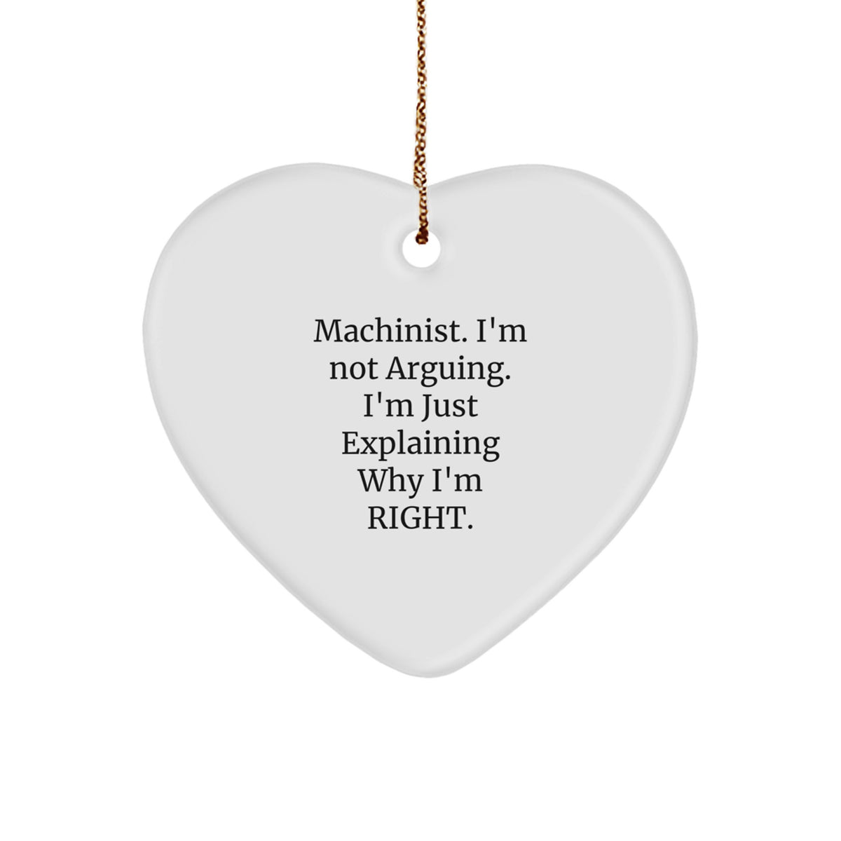 Funny Machinist Heart Ornament Gifts from Friends for Christmas, Machinist Unique Gifts for Men, Heart Shaped Christmas Unique Gifts - Image 1