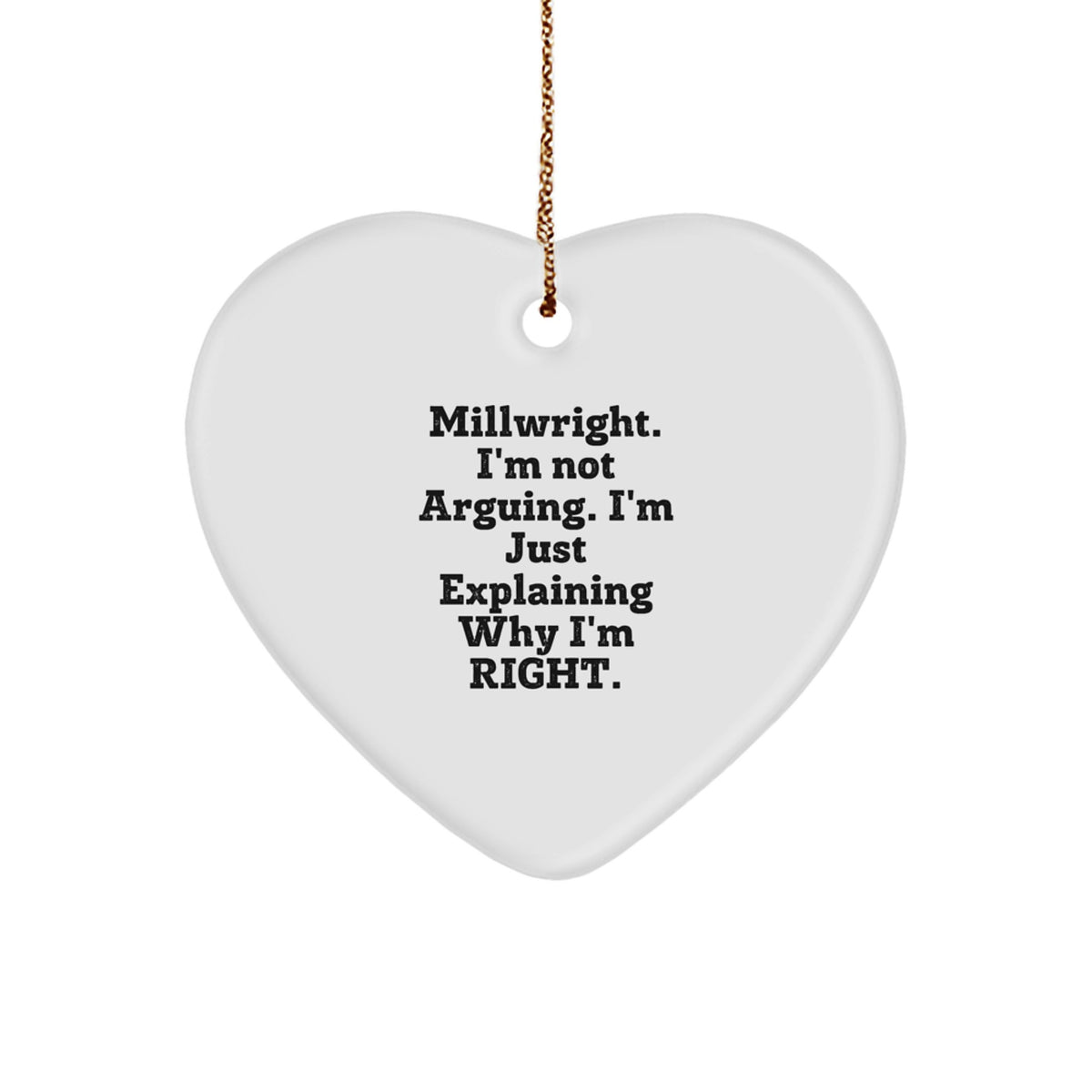 Funny Millwright Heart Ornament Gifts from Friends, Perfect for Christmas Unique Gifts for Millwright, Funny Heart Ornaments, Gifts for Millwright Men - Image 1