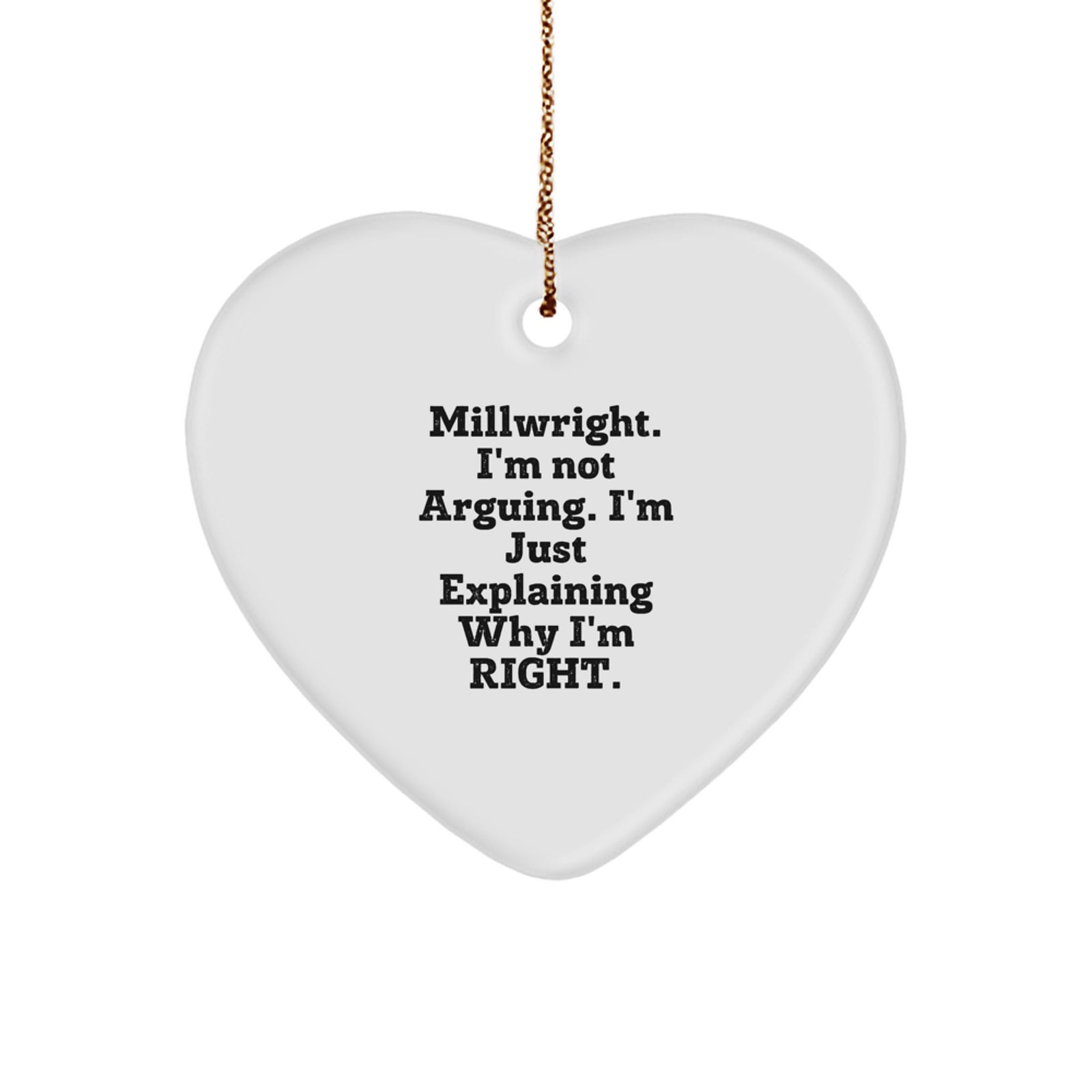 Funny Millwright Heart Ornament Gifts from Friends, Perfect for Christmas Unique Gifts for Millwright, Funny Heart Ornaments, Gifts for Millwright Men - Image 1