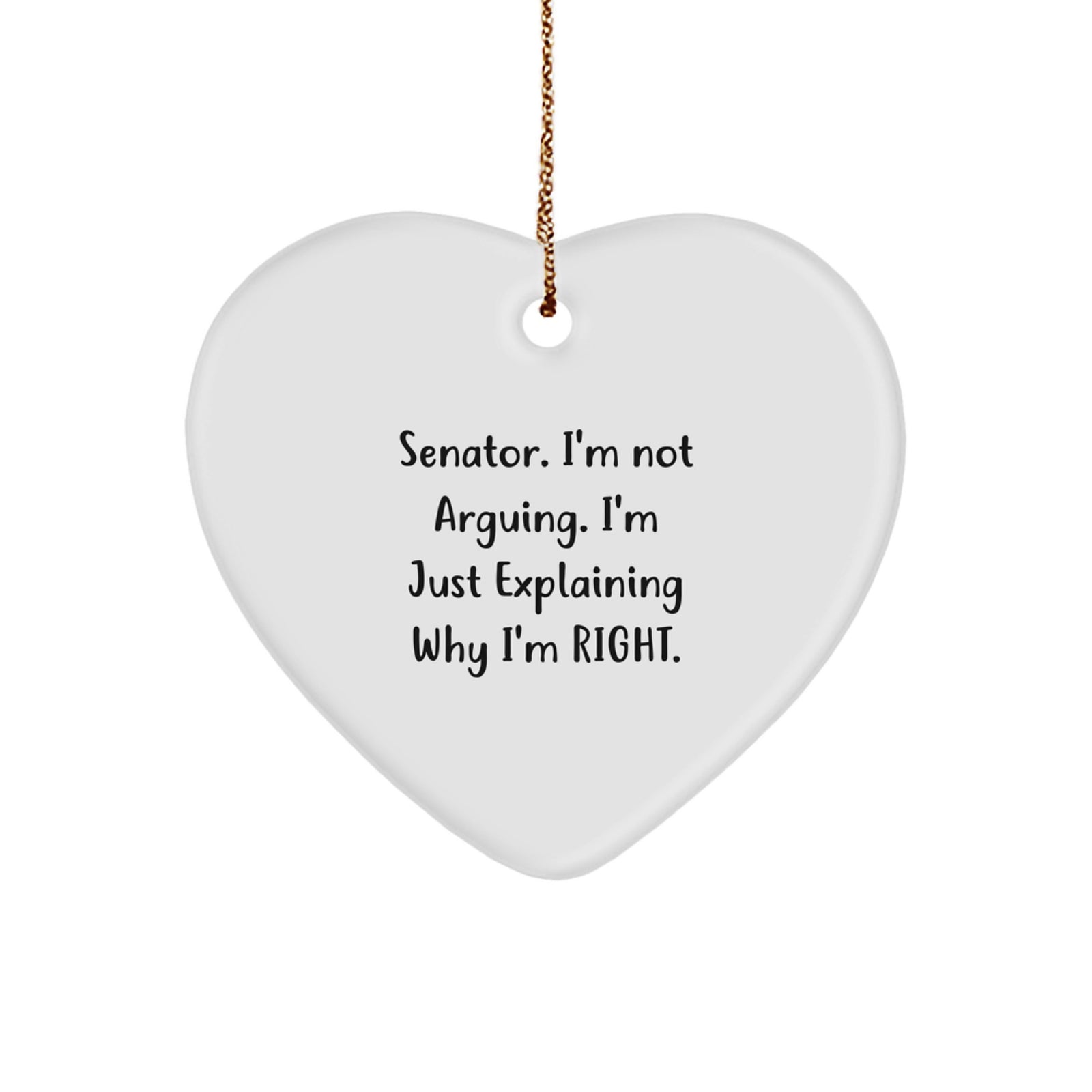Funny Senator Heart Ornament Gifts from Friends for Christmas Decorations - Image 1