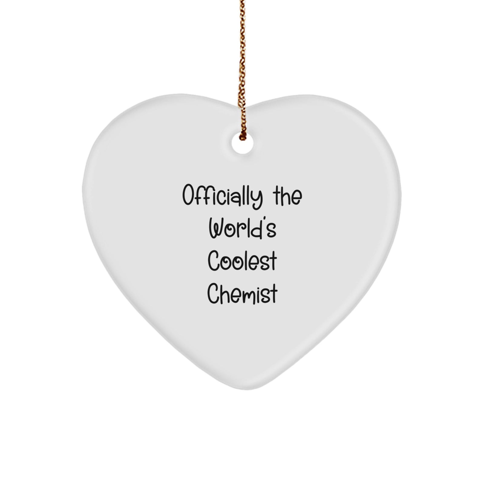 Funny Chemist Gifts from Men to Women - Officially The World's Coolest Chemist Heart Ornament, Perfect for Christmas - Image 1