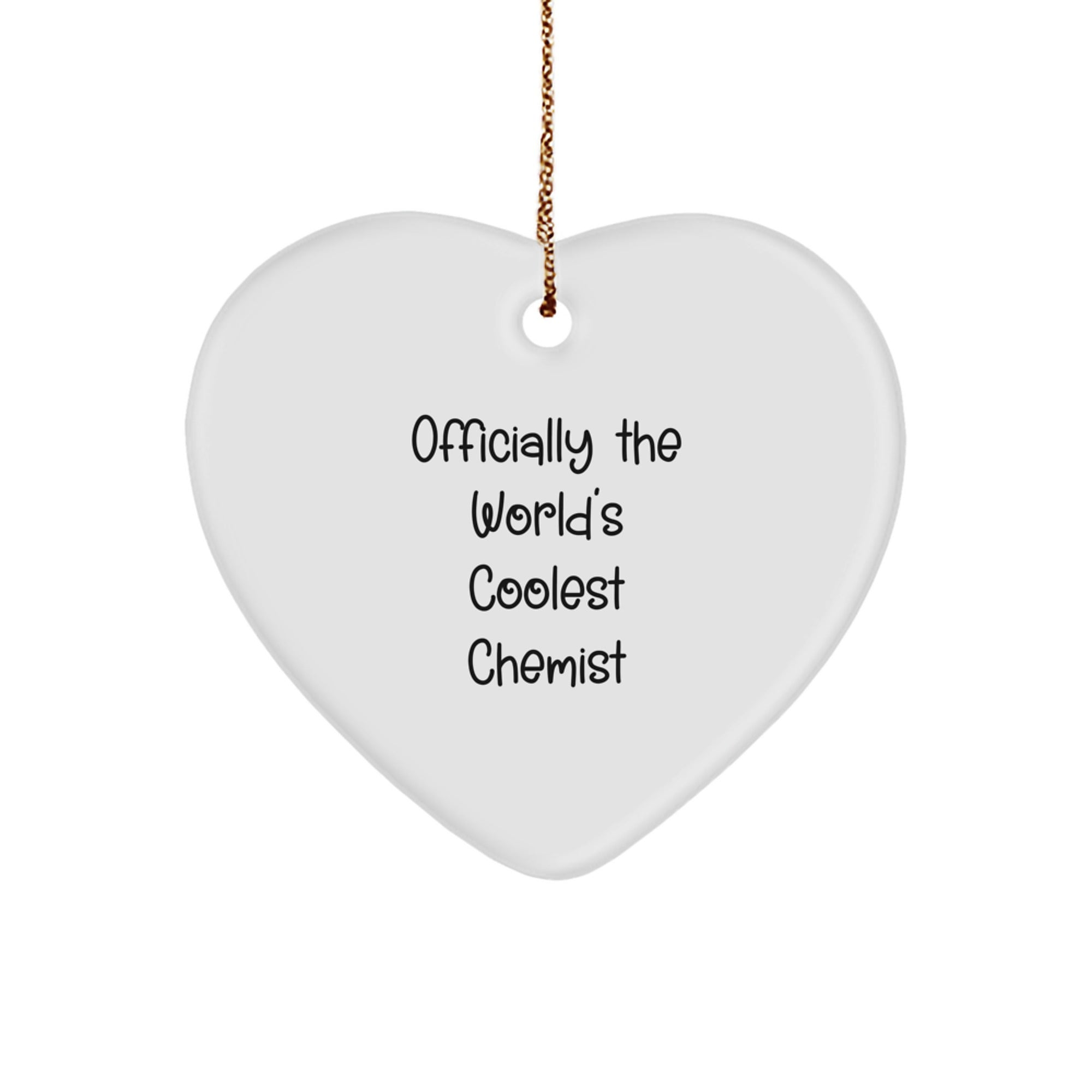 Funny Chemist Gifts from Men to Women - Officially The World's Coolest Chemist Heart Ornament, Perfect for Christmas - Image 1
