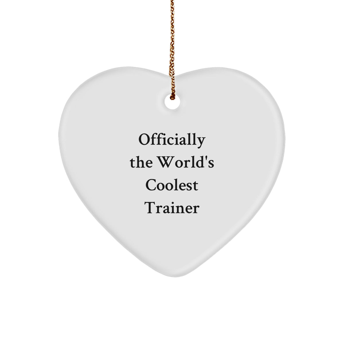 Funny Trainer Gifts, Heart Ornament for Christmas Unique Gifts from Men to Trainer Friends - Image 1