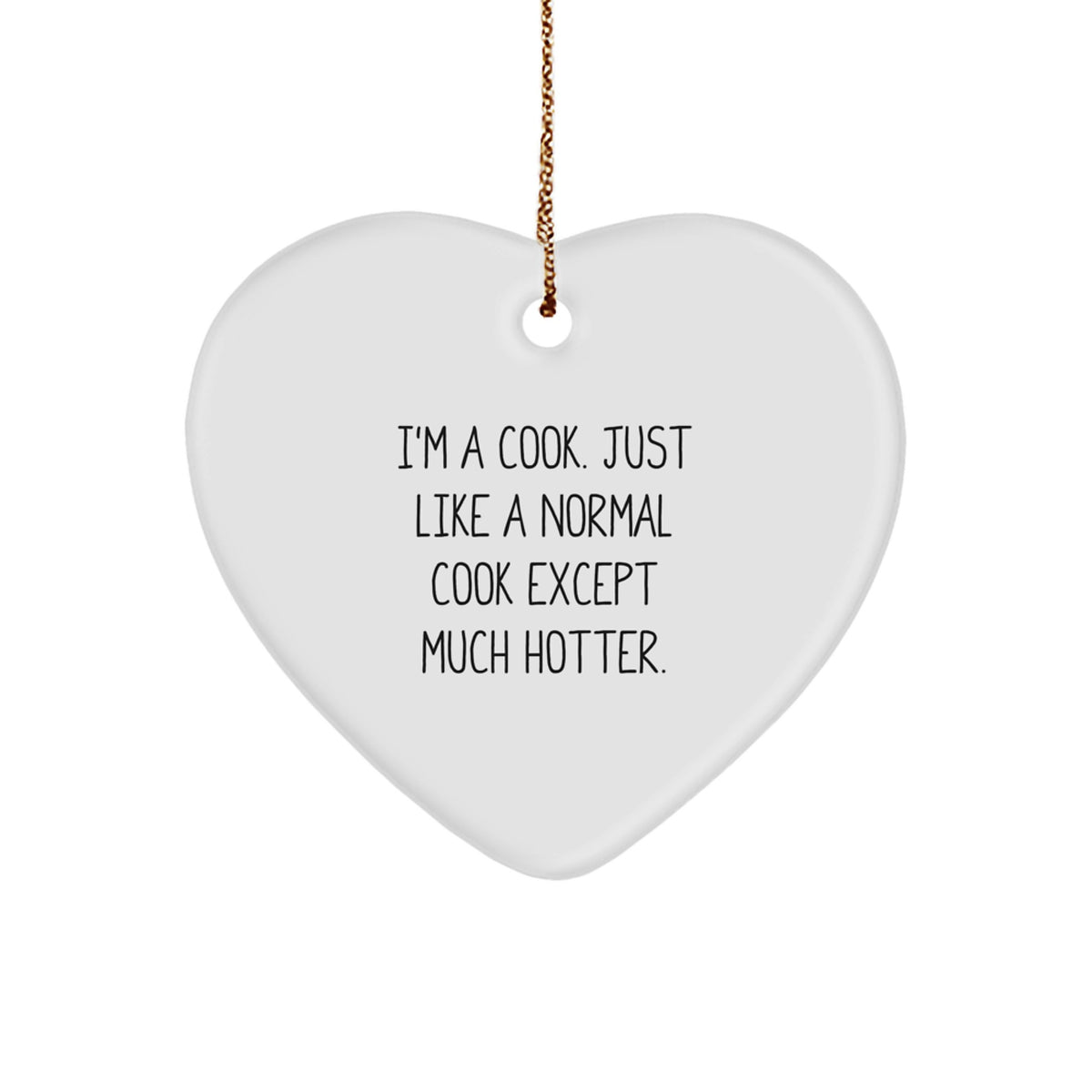 Funny Cook Heart Ornament Gifts from Men to Friends during Christmas - Image 1