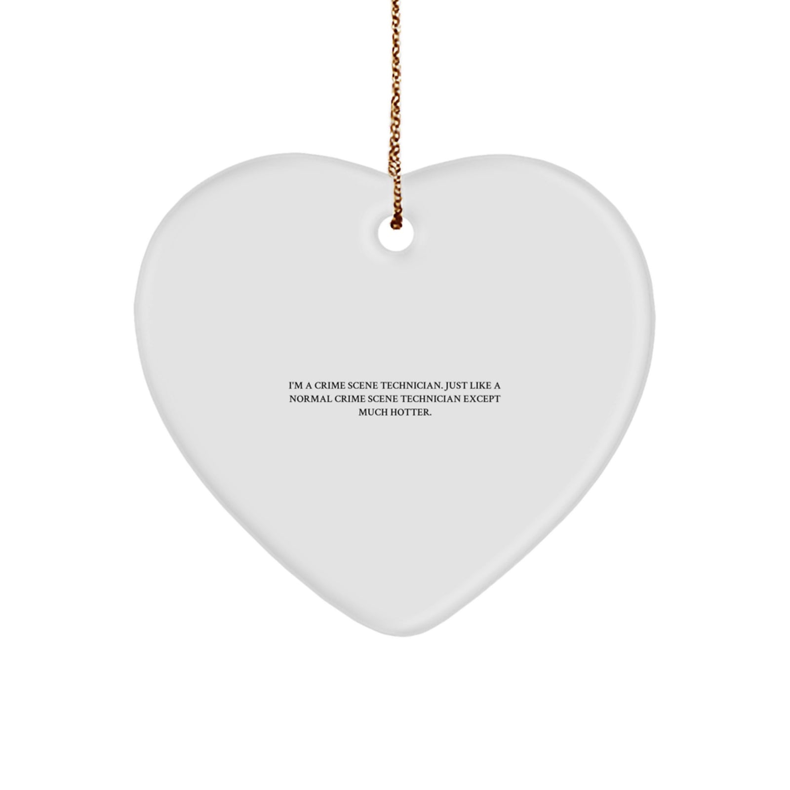 Funny Crime Scene Technician Heart Ornament Gifts for Men from Friends, Christmas Unique Gifts - Image 1