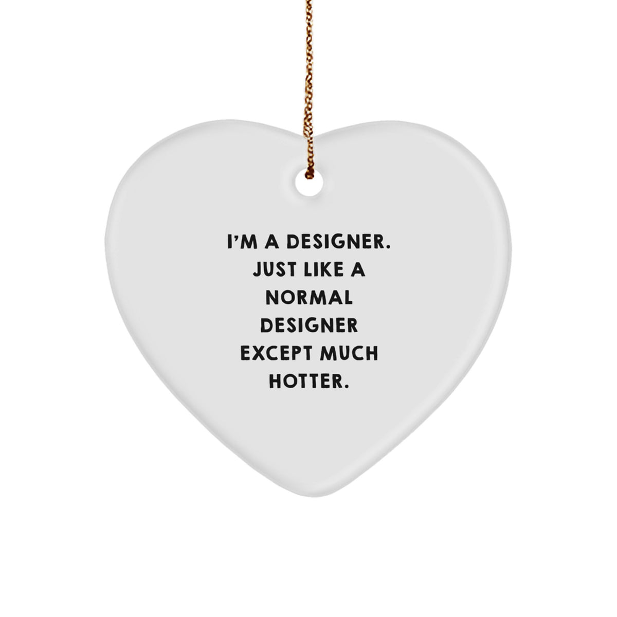 Funny Designer Heart Ornament Gifts from Men to Women, Friends, and Coworkers for Christmas - Image 1