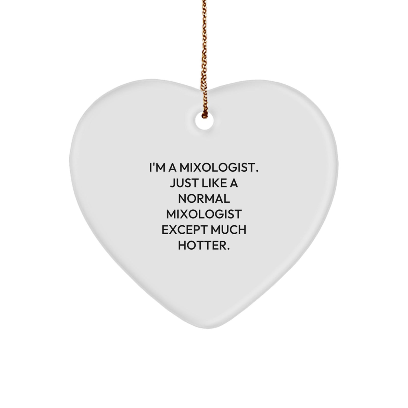 Funny Mixologist Heart Ornament Gifts from Men to Women Friends for Christmas Unique Decorations - Image 1