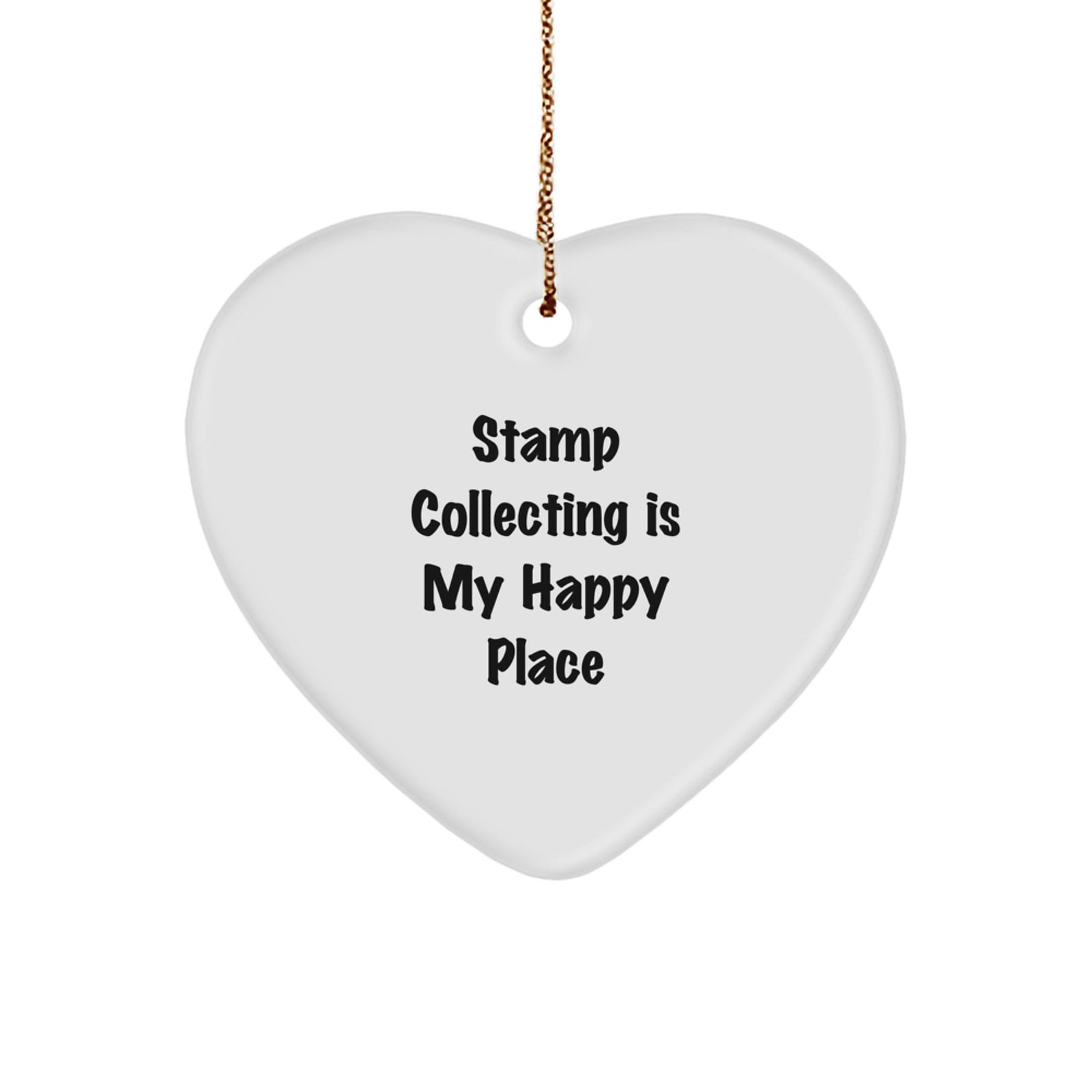 'Stamp Collecting' Heart Ornament for Christmas Unique Gifts - 'Stamp Collecting Is My Happy Place' Quote from Friends, Family, or Coworkers - Image 1