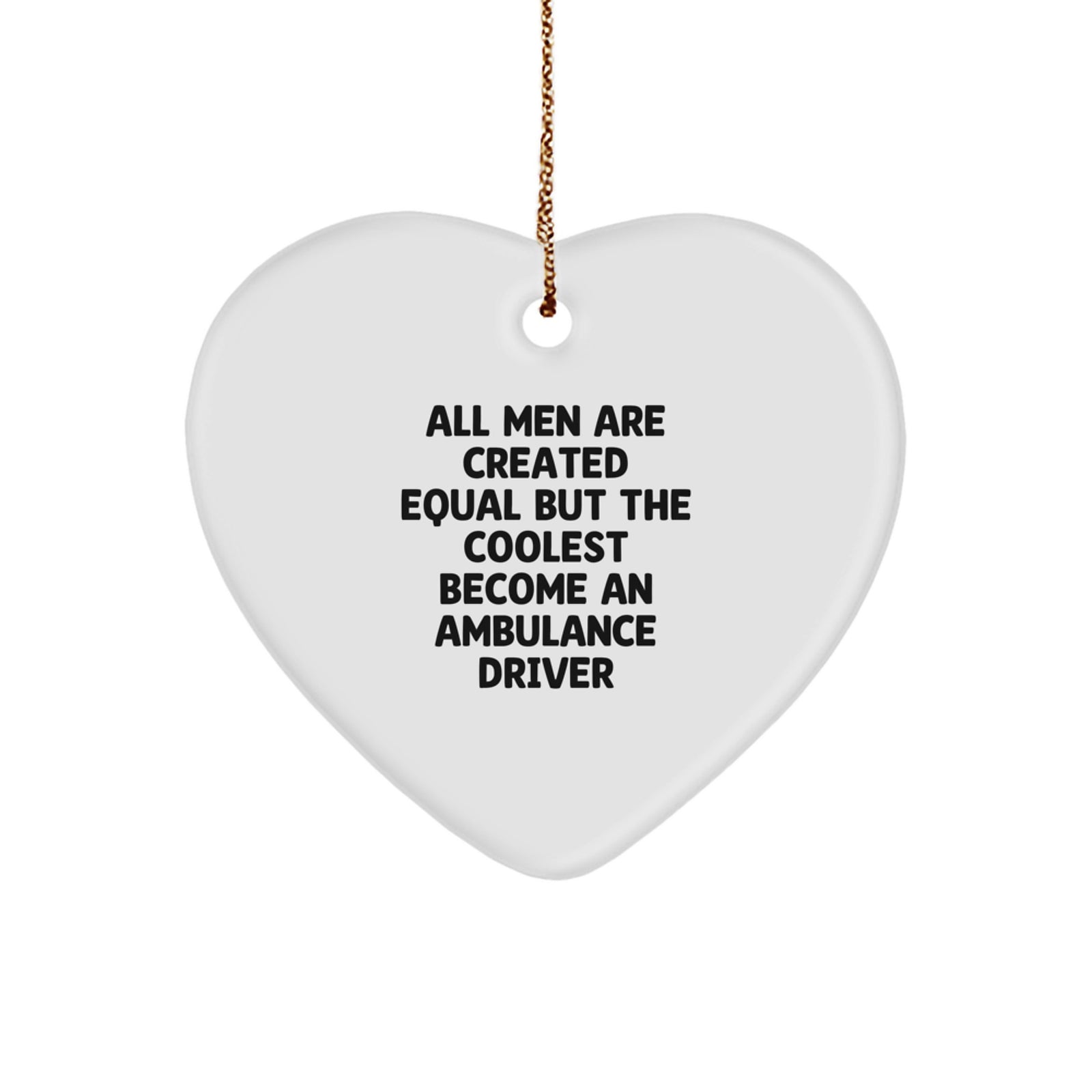 Funny Ambulance Driver Gifts for Men - Ambulance Driver Heart Ornament, Christmas Unique Presents from Friends, Family, Coworkers - Image 1