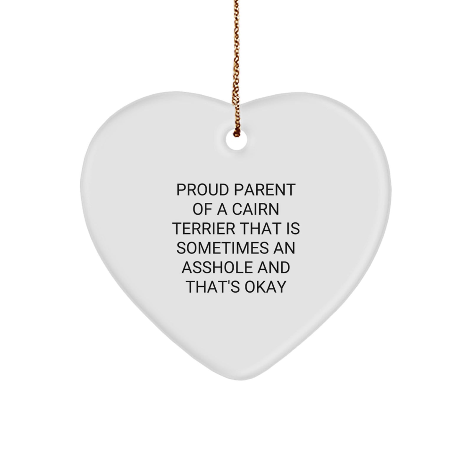 Funny Cairn Terrier Dog Gifts for Proud Parents Heart Ornament, Gifts from Family Members for Cairn Terrier Dog Lovers, Heart Shaped Christmas Unique Gifts - Image 1