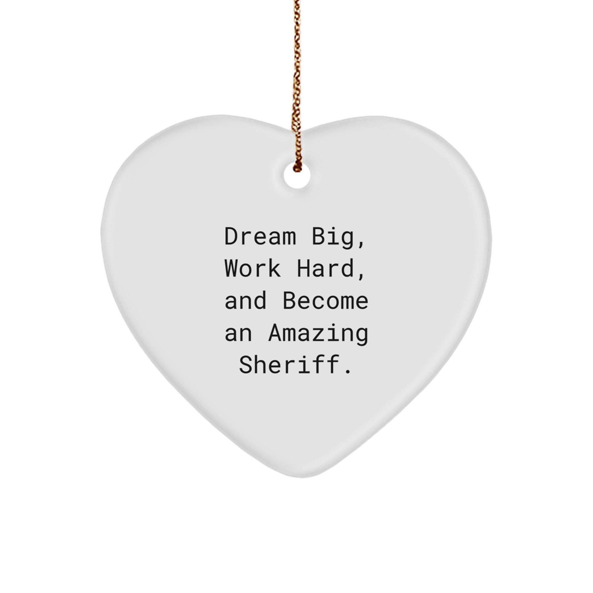 Funny Sheriff Gifts for Men, Inspirational Heart Ornament, Christmas Unique Gifts from Friends to Family - Image 1