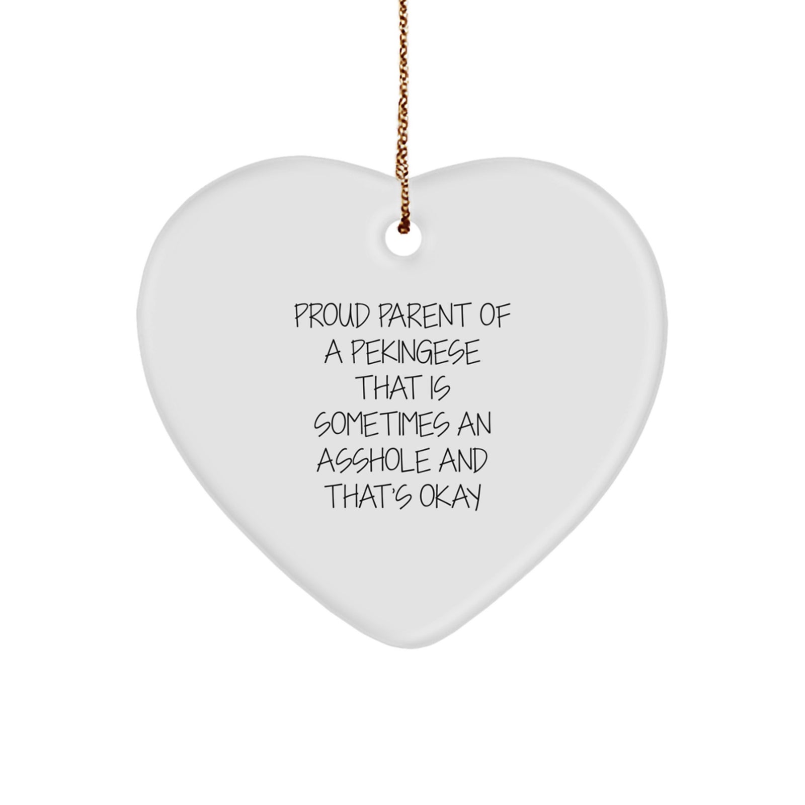 Funny Pekingese Dog Lover Gifts from Friends and Family for Christmas Unique Ornament - Proud Parent Quote - Image 1