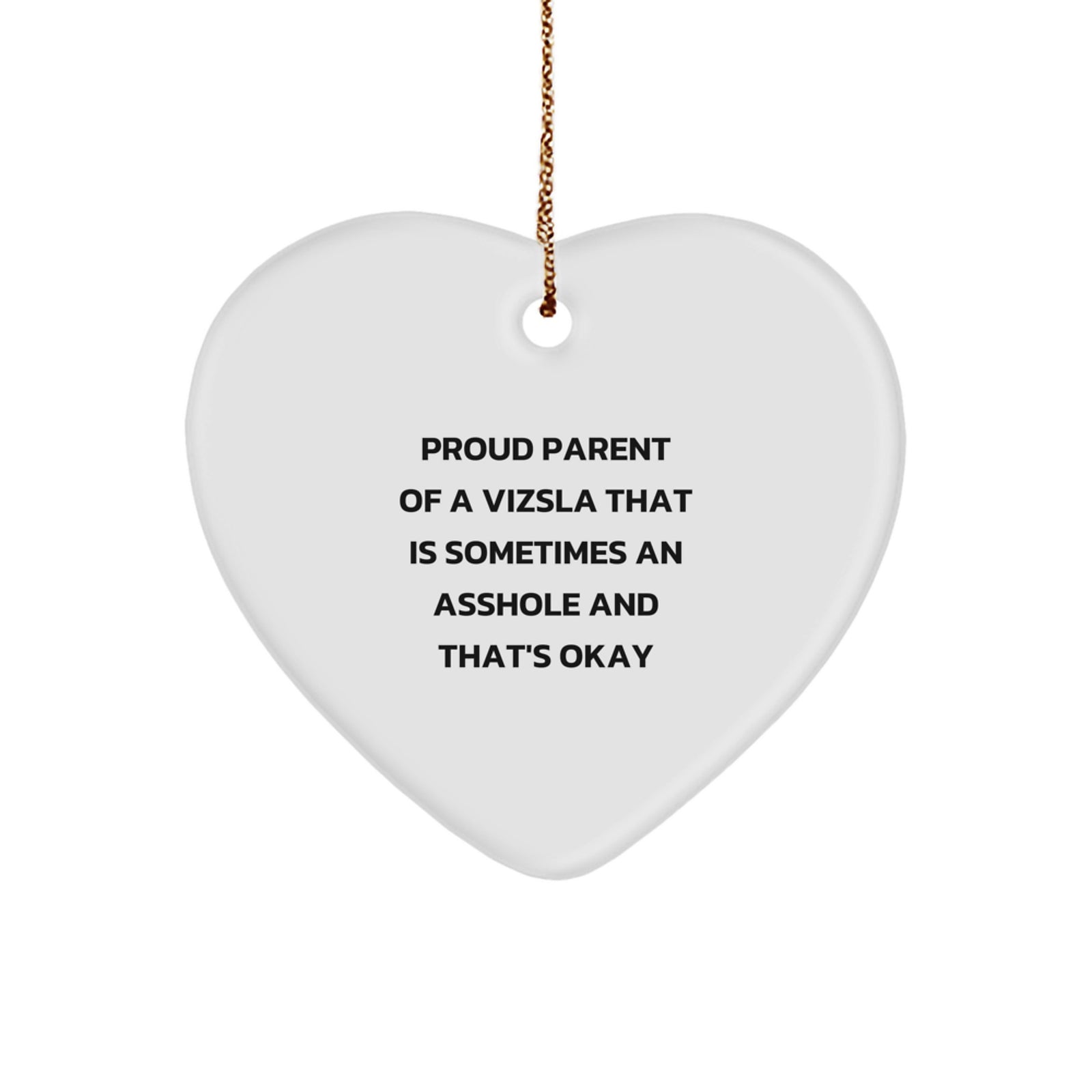 Funny Vizsla Dog Lover Gifts from Dad to His Vizsla Dog - Heart Ornament for Christmas Unique Gifts - Image 1