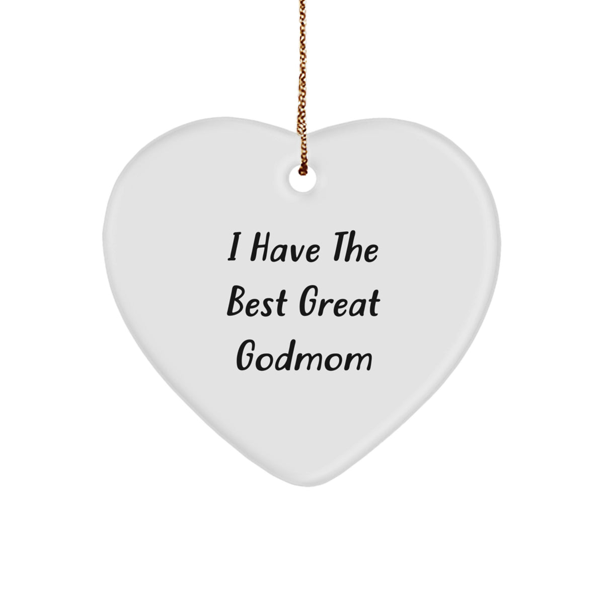 Godmom Gifts for Her, Heart Ornament with Funny Quote 'I Have The Best Great Godmom' - Gifts from Family or Friends for Christmas Unique Gifts - Image 1