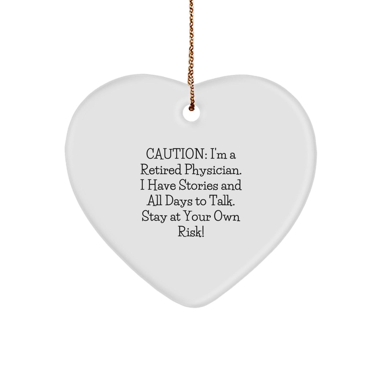 Funny Quote, Gifts from Men to Physician, Heart Ornament for Men Physician Friends Family - Christmas Unique Gifts - Image 1