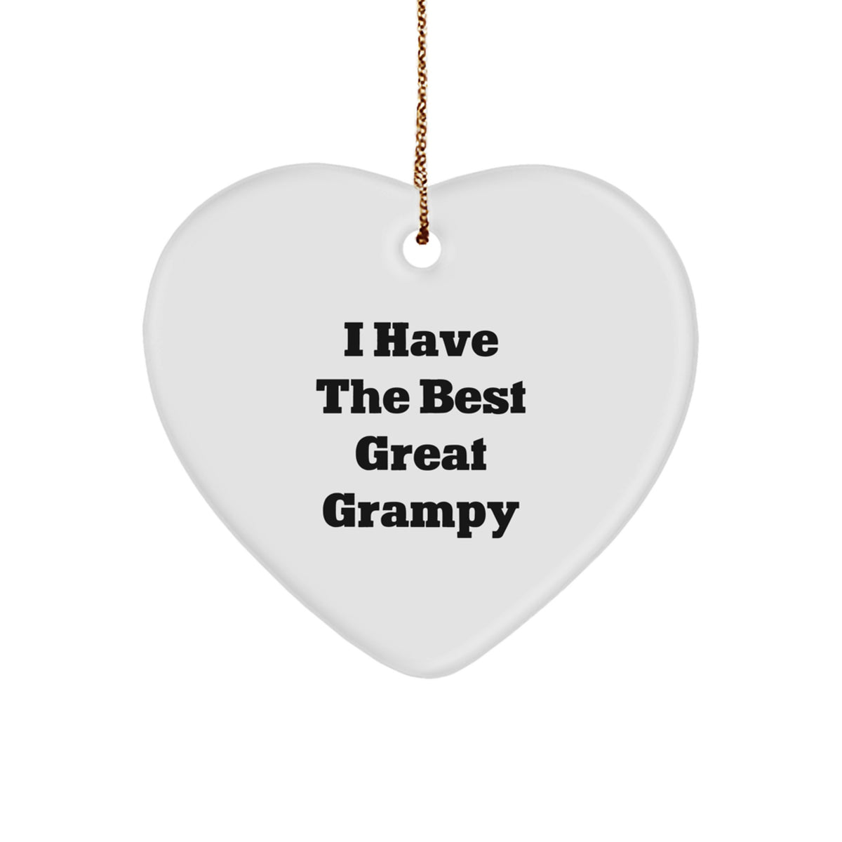 Funny Grampy Heart Ornament Gifts from Men to Grampy for Christmas, Heart Shaped Decorations, I Have The Best Great Grampy - Image 1