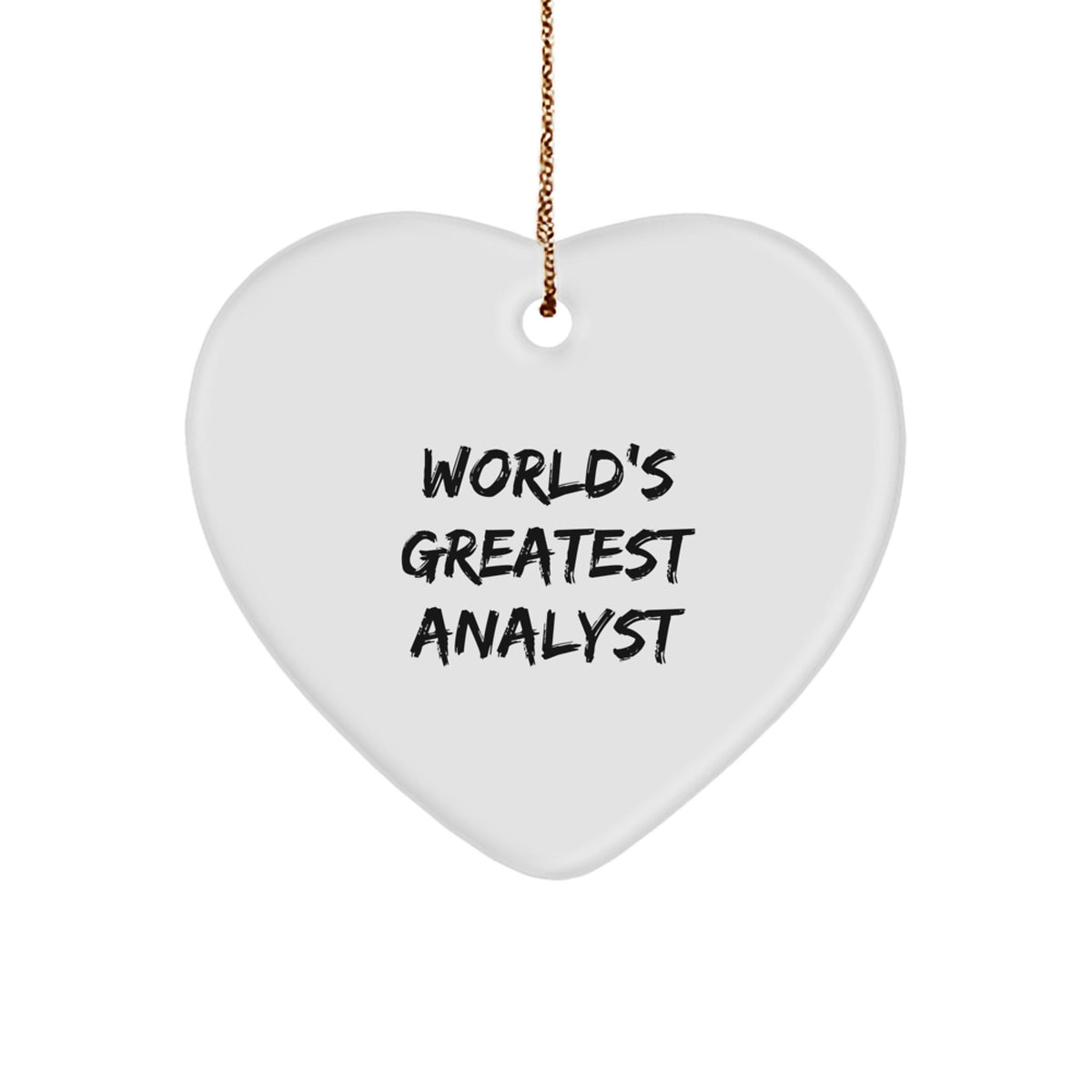 Funny Analyst Gifts from Family - 'World's Greatest Analyst' Heart Ornament, Christmas Unique Gifts for Women, Men, Coworkers, Friends - Image 1