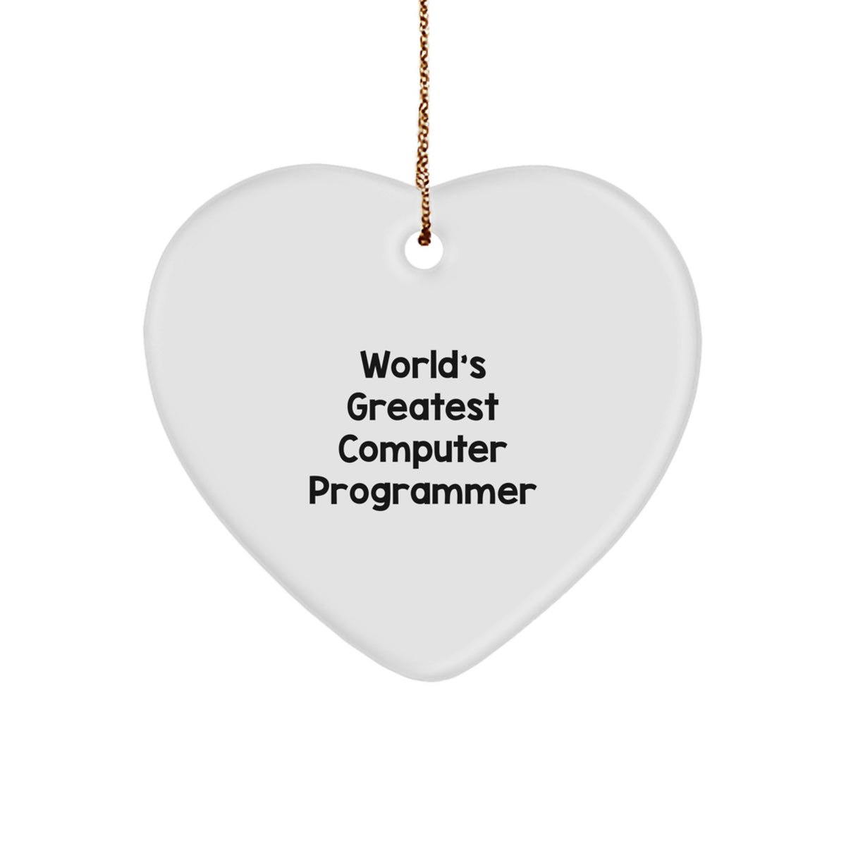 Funny 'World's Greatest Computer Programmer' Heart Ornament Gifts for Him, Computer Programmer Unique Christmas Unique Gifts from Friends, Family, Colleagues - Image 1
