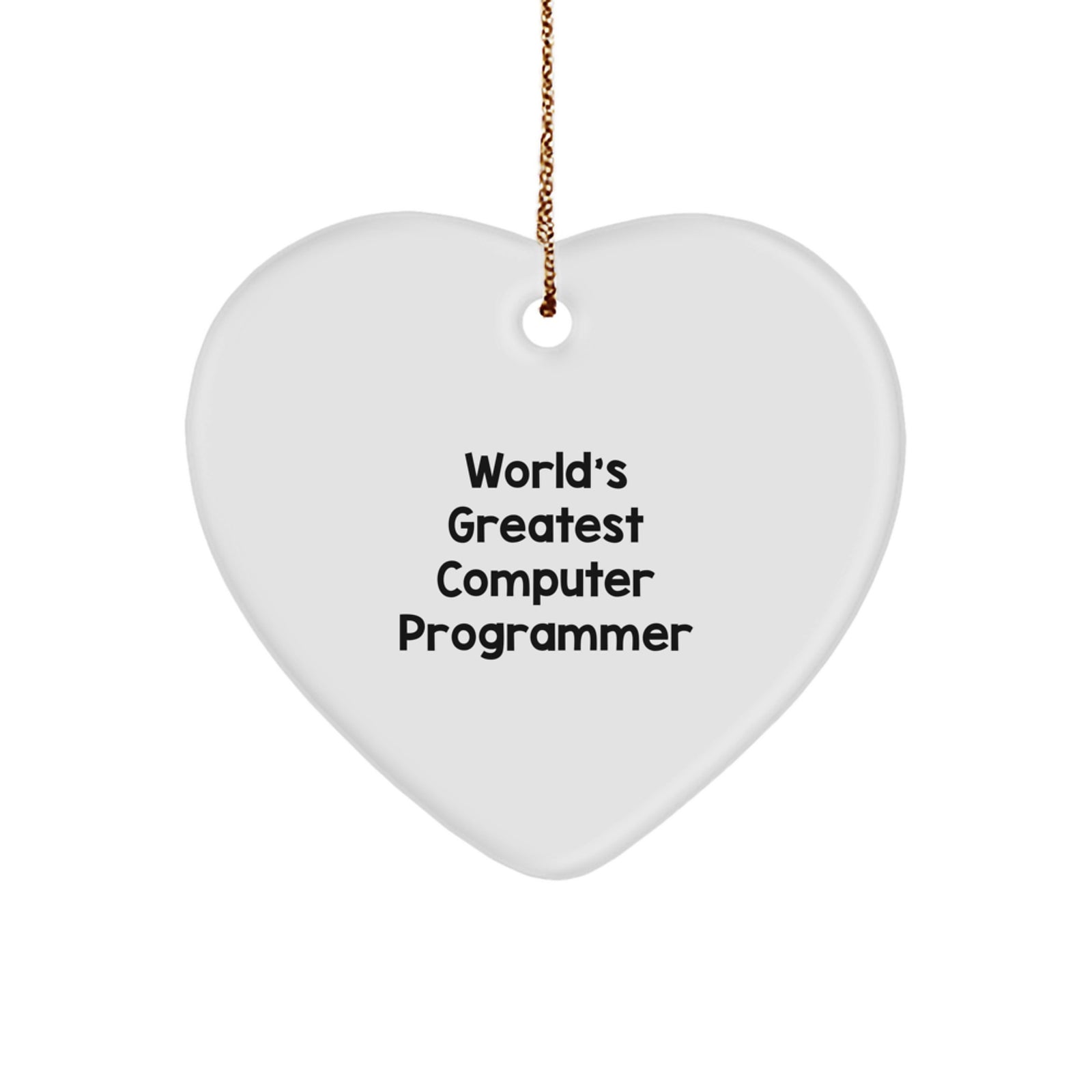 Funny 'World's Greatest Computer Programmer' Heart Ornament Gifts for Him, Computer Programmer Unique Christmas Unique Gifts from Friends, Family, Colleagues - Image 1