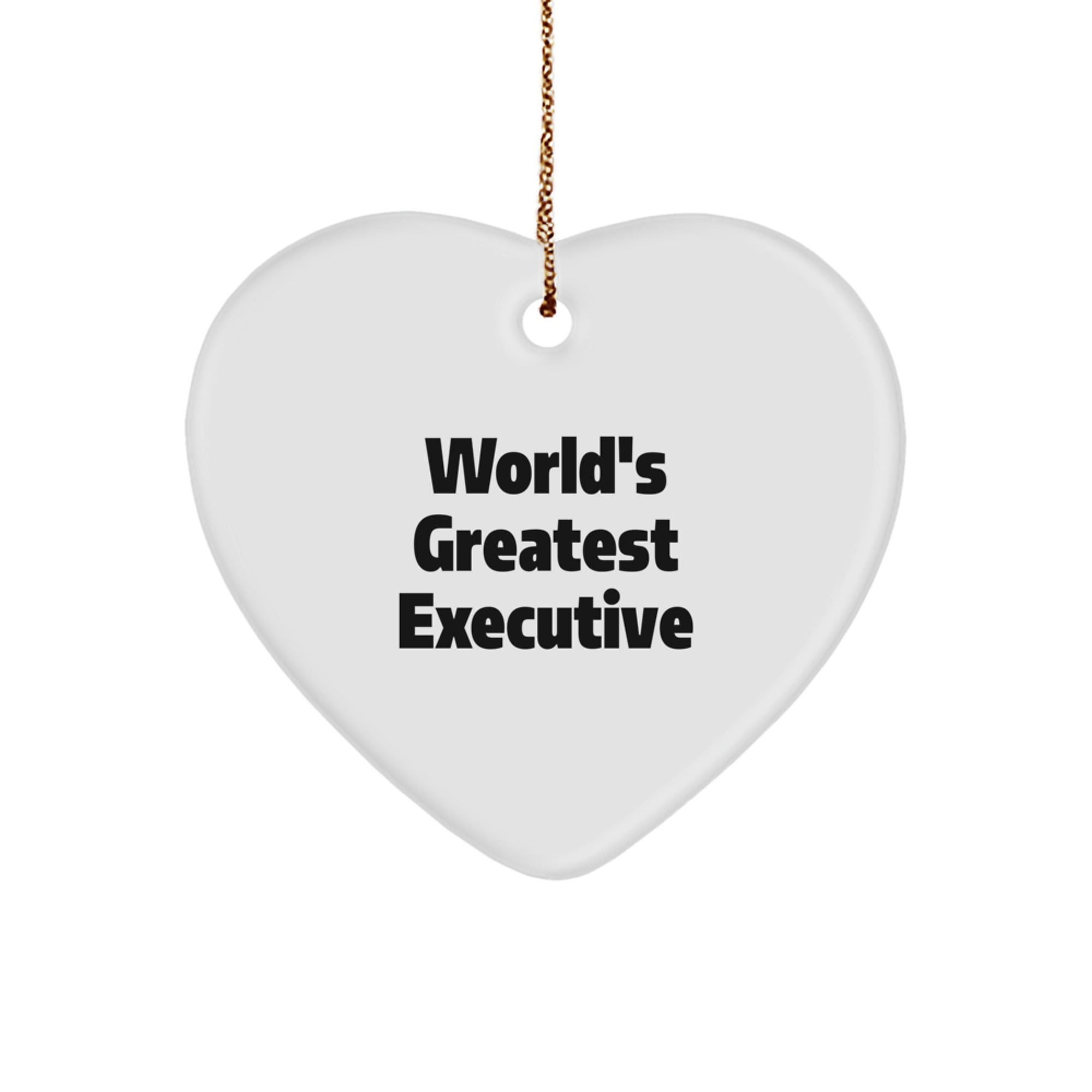 Greatest Executive Heart Ornament, 'World's Greatest Executive' Quote, Ideal Gifts from Family to Friends, for Christmas - Image 1