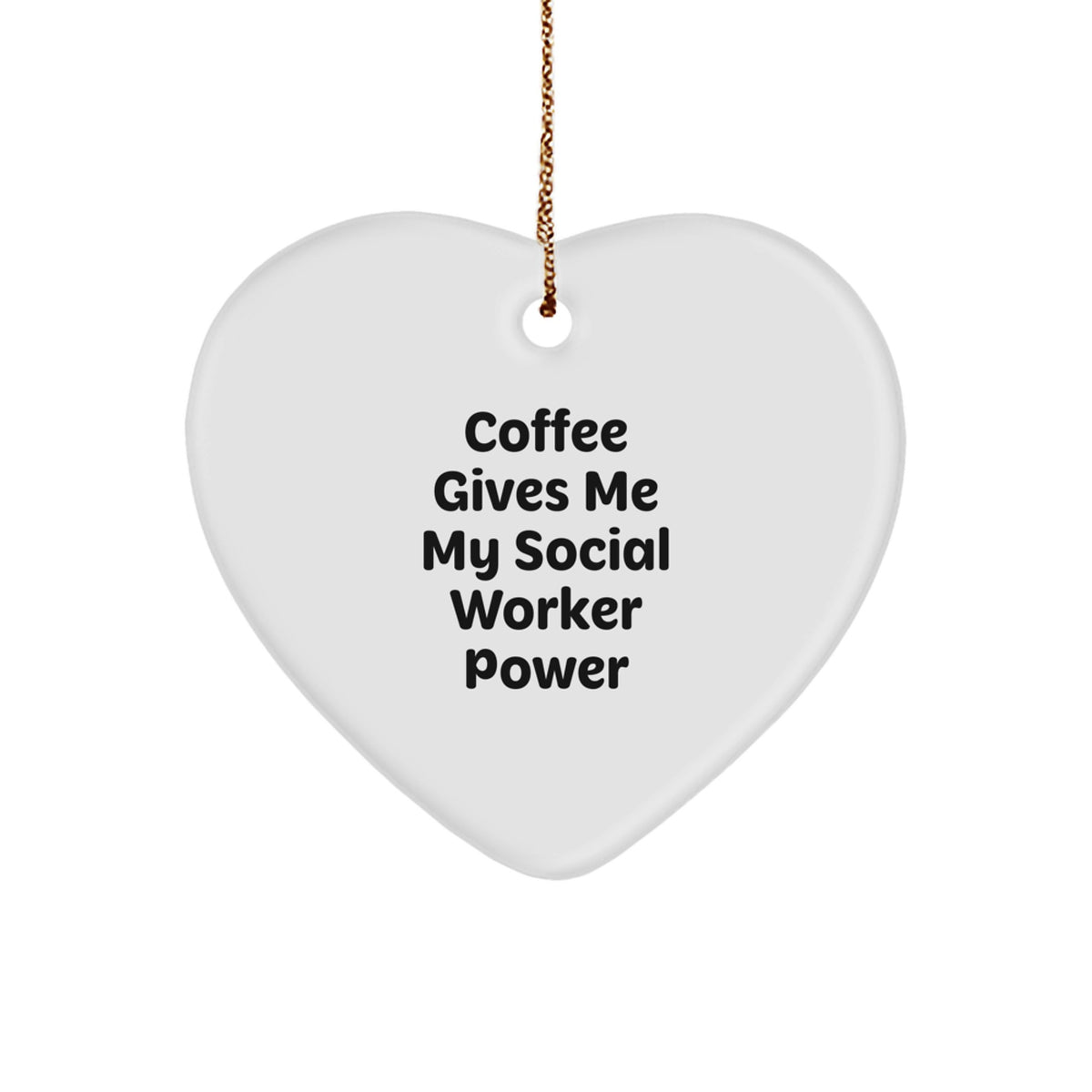 Funny Heart Ornament Gift for Social Worker, Christmas Unique Gifts from Friends, Family, or Coworkers - Image 1