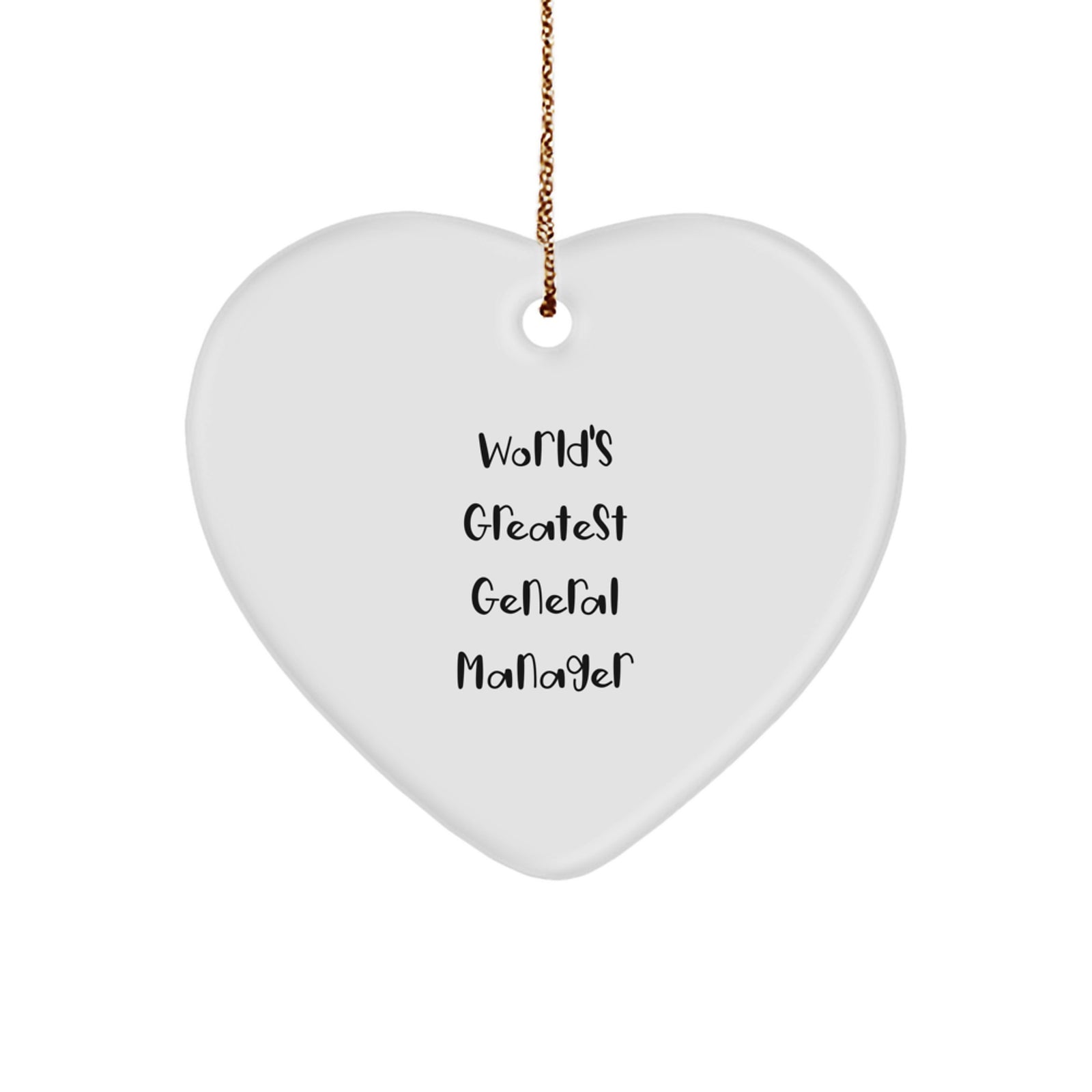 World's Greatest General Manager Funny Gift, Heart Ornament for General Manager, Christmas Unique Gifts from Men, Women, Friends, Coworkers, Family - Image 1