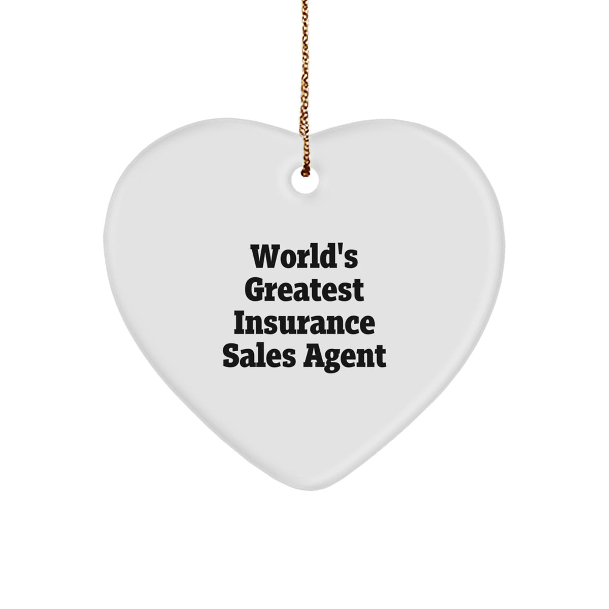 Funny World's Greatest Insurance Sales Agent Christmas Unique Gifts from Friends for Men, Heart Ornament, Unique Christmas Unique Gifts for Insurance Sales Agent, Gifts for Insurance Sales Agent - Image 1