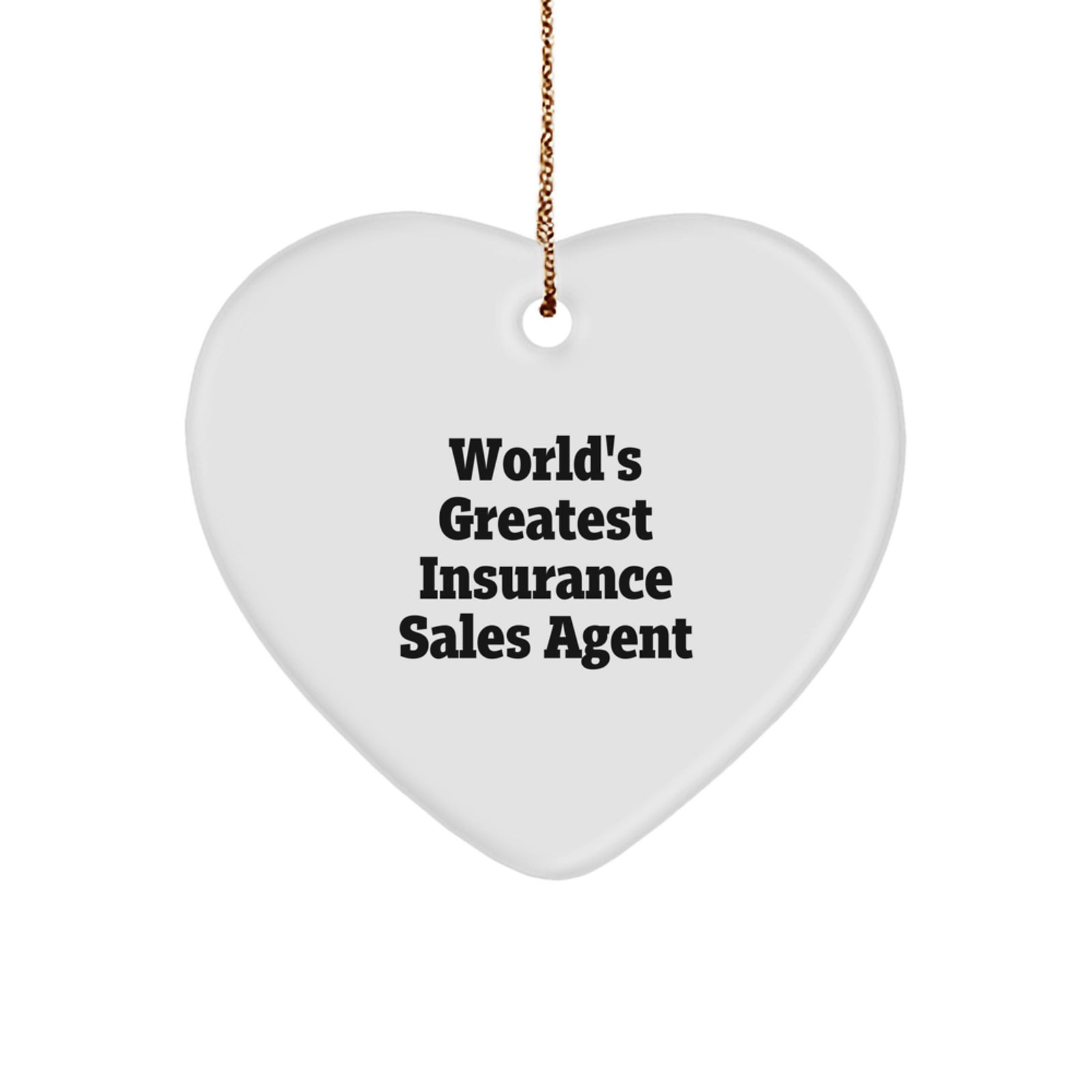 Funny World's Greatest Insurance Sales Agent Christmas Unique Gifts from Friends for Men, Heart Ornament, Unique Christmas Unique Gifts for Insurance Sales Agent, Gifts for Insurance Sales Agent - Image 1