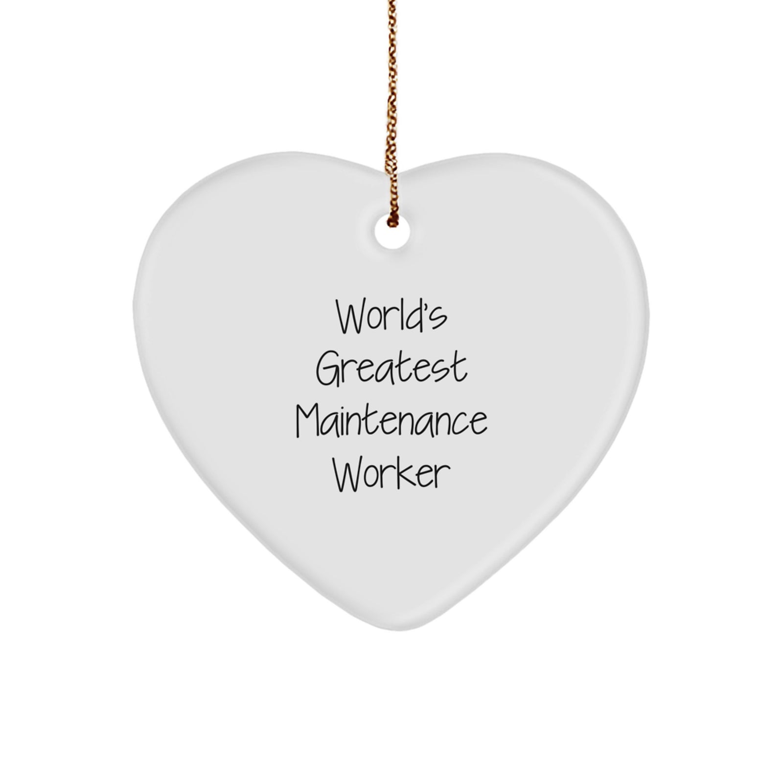 Funny Maintenance Worker Gifts for Men - World's Greatest Maintenance Worker Heart Ornament with Gold Cord, Christmas Unique Gifts from Men, Maintenance Worker Heart Shaped Ornament - Image 1