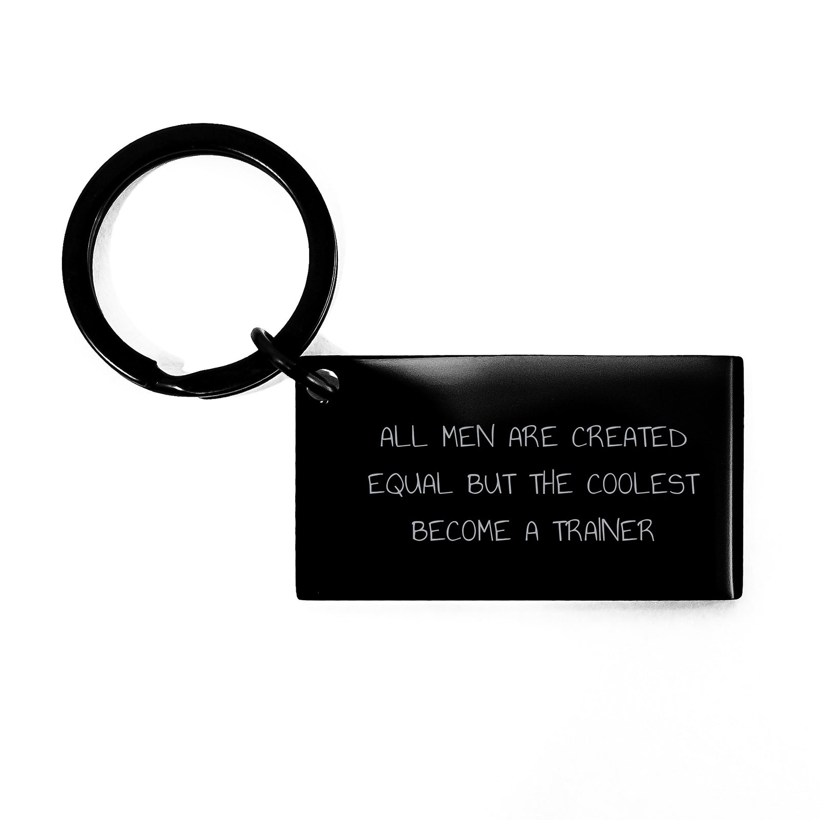 Funny Trainer Gifts for Men, Inspirational Keychain for Trainers, All Men Are Created Equal But The Coolest Become A Trainer Christmas Unique Gifts from Friends to Family - Image 1