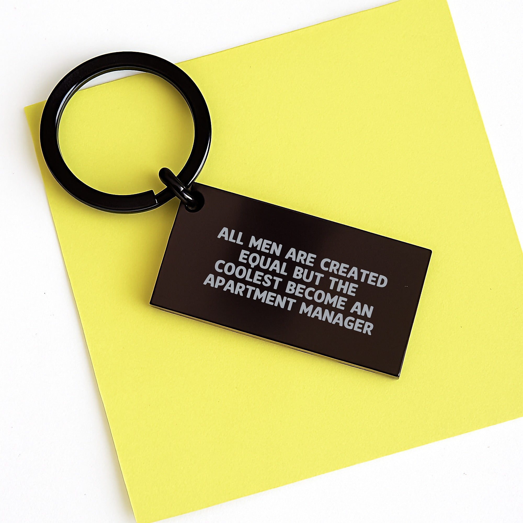 Funny Apartment Manager Gifts for Men Keychain - 'All Men Are Created Equal But The Coolest Become An Apartment Manager', Gifts from Men to Apartment Manager on Birthday - Image 3