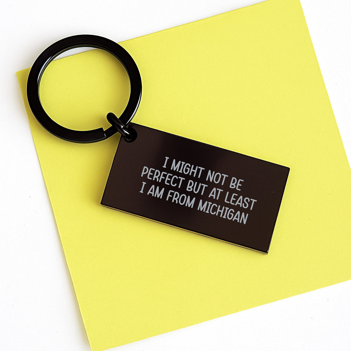 Funny Michigan Keychain Gifts from Friends for Birthday with 'I Might Not Be Perfect But At Least I Am From Michigan' Quote, Unique Keychain for Men and Women - Image 3