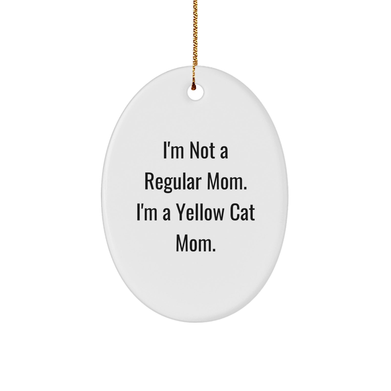 Funny Yellow Cat Mom Oval Ornament Gifts from Family Friends for Christmas Unique Decorations - Image 1