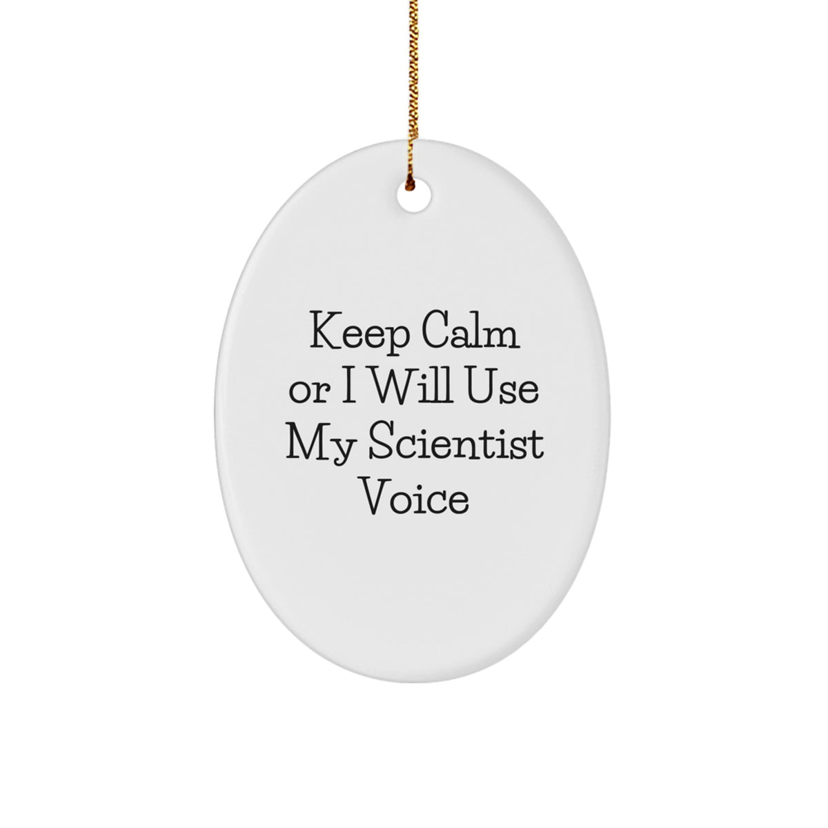 Funny Scientist Oval Ornament, Gifts for Scientist Friends, Christmas Unique Gifts from Men to Coworkers, Oval Ornament for Scientist - Image 1