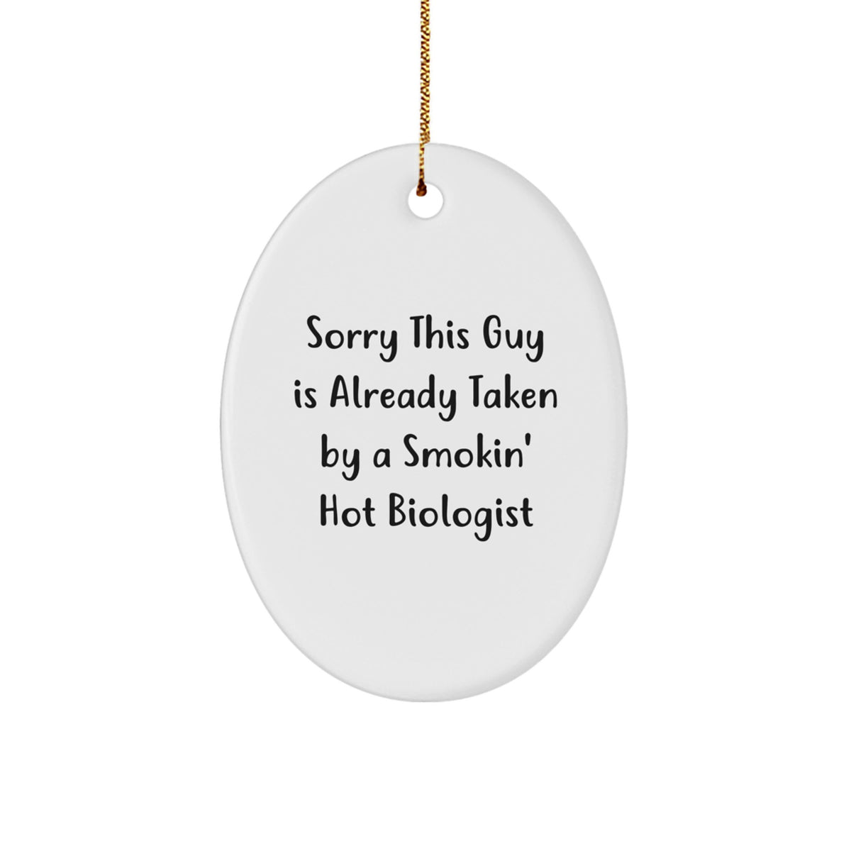Funny Biologist Gift for Him Oval Ornament, Gift from Men, Gift for Biologist, Christmas Unique Gifts - Image 1