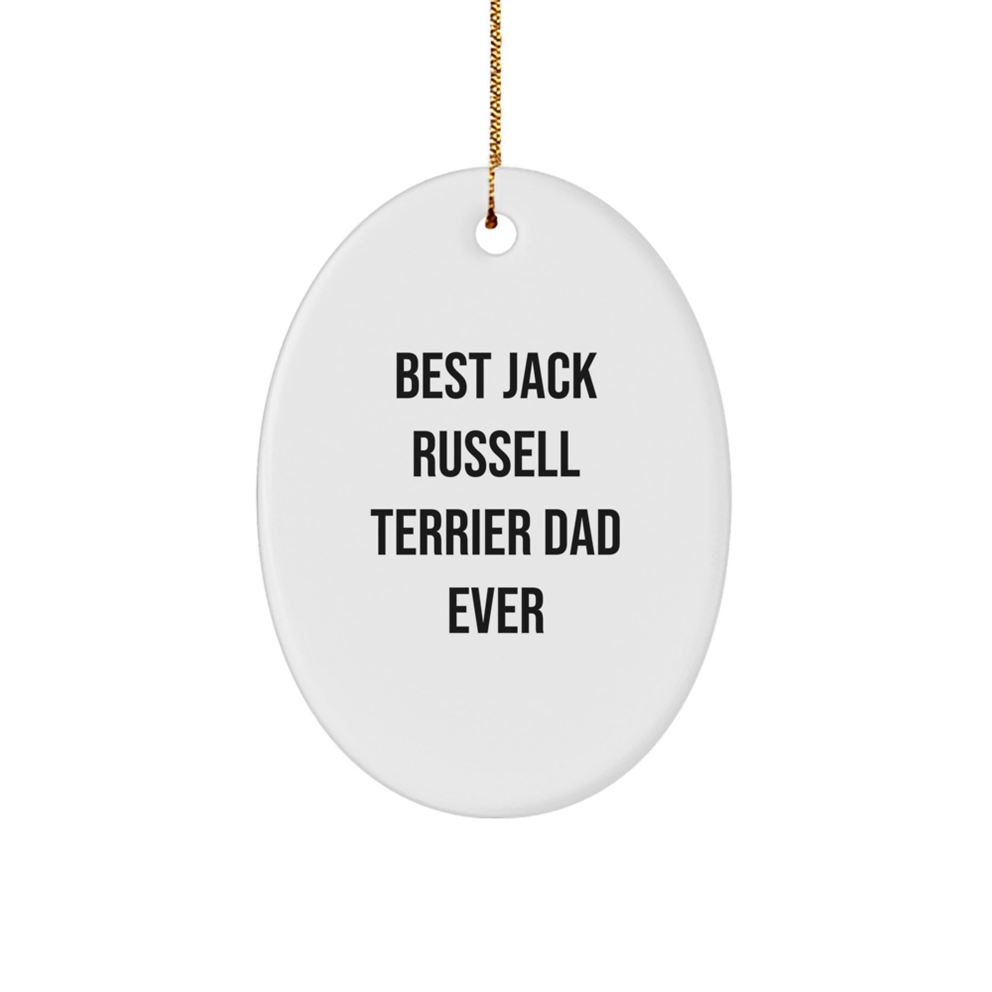 Funny Jack Russell Terrier Dad Ever Christmas Oval Ornament Gifts from Men to Friends - Image 1