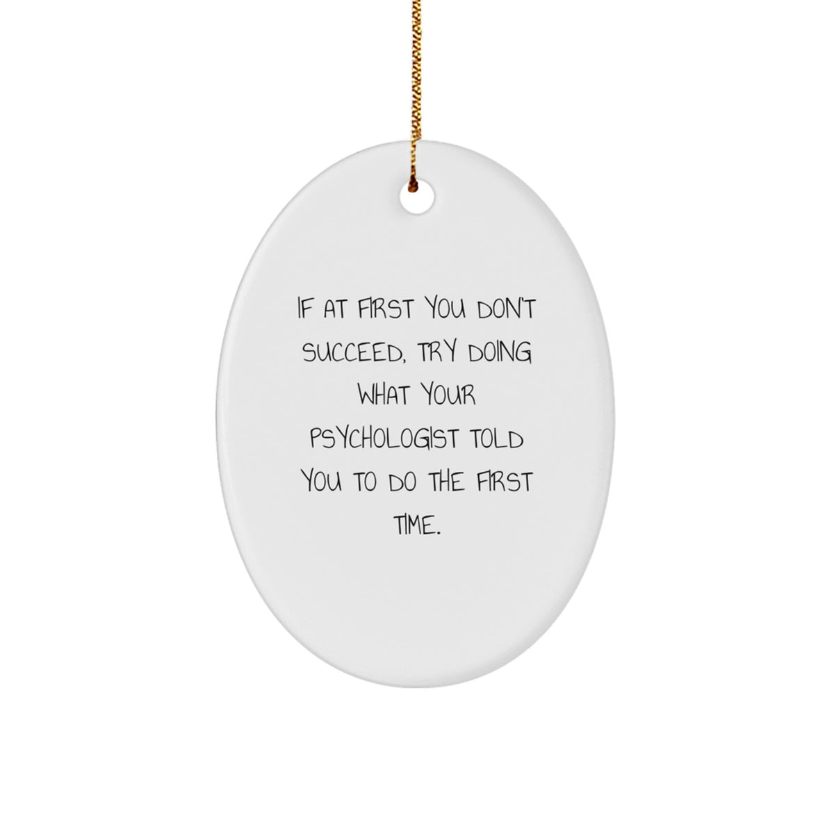 Sarcastic Psychologist Christmas Ornament Gift for Roommates - Memento - Image 1