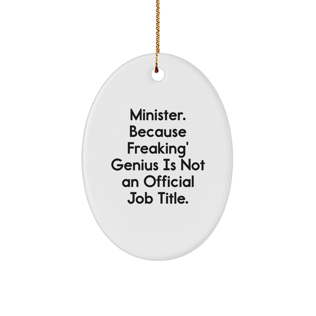 Funny Minister Oval Ornament Gifts for Minister Men Friends Family Christmas Unique - Image 1