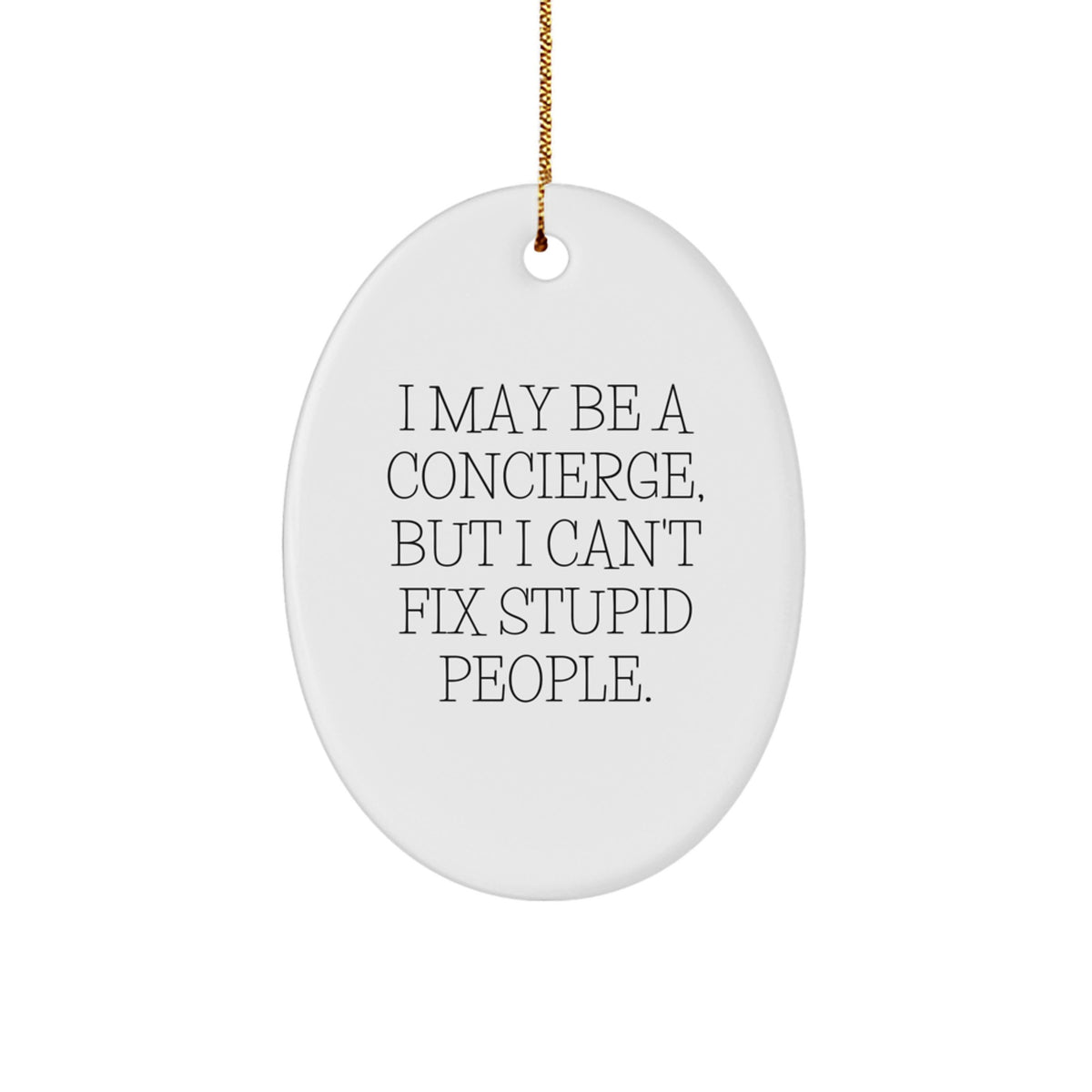 Concierge Christmas Ornament Gift for Family - Treasure I May Be A - Image 1