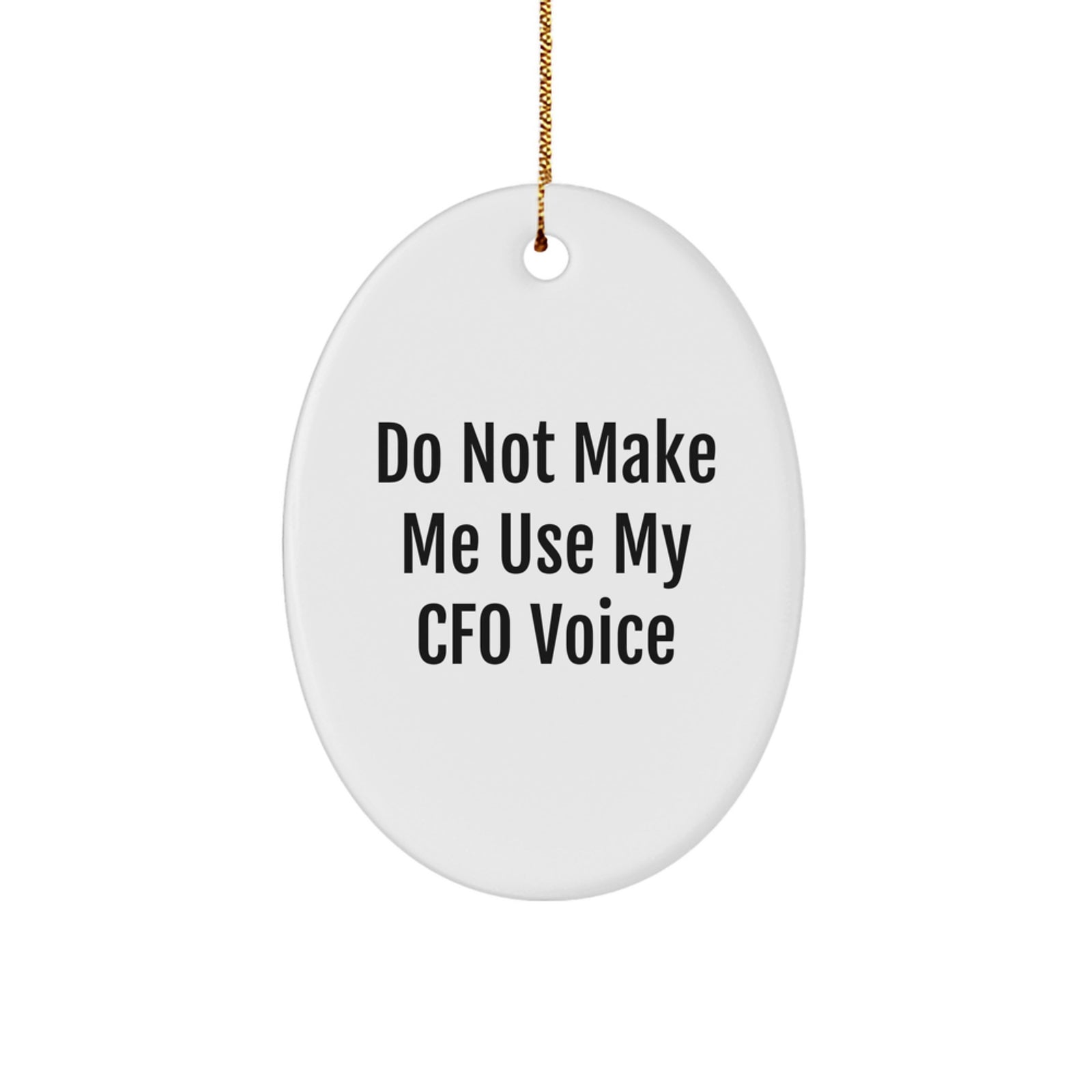 Funny CFO Christmas Oval Ornaments Gifts for CFO from Friends, Funny CFO Christmas Oval Ornaments Gifts for CFO Friends, CFO Oval Ornaments Funny Quote for CFO Christmas Unique Gifts - Image 1