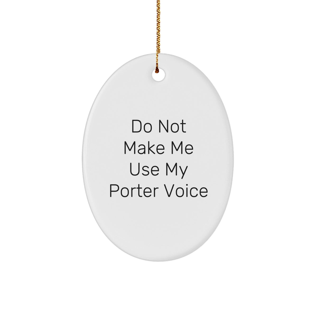Favorite Christmas Ornament Gift Porter's Playful Warning for Kids - Image 1
