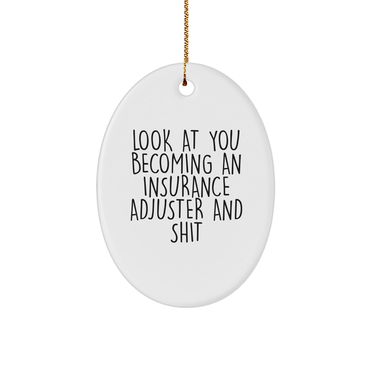 Christmas Ornament Gift for Coworkers A Funny Insurance Adjuster Idea - Image 1